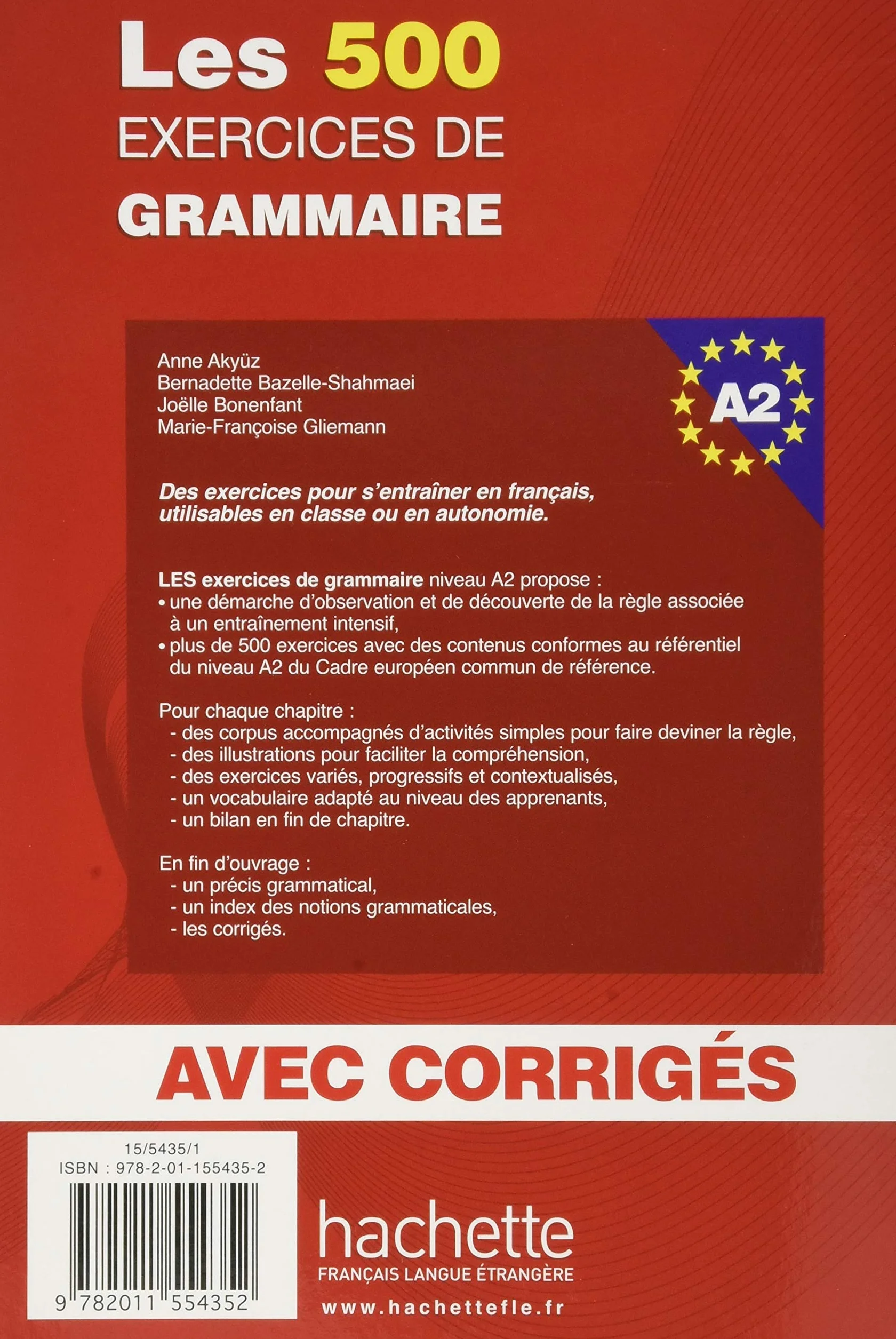 Les 500 Exercices de Grammaire - Livre + corrigés intégrés (A2)