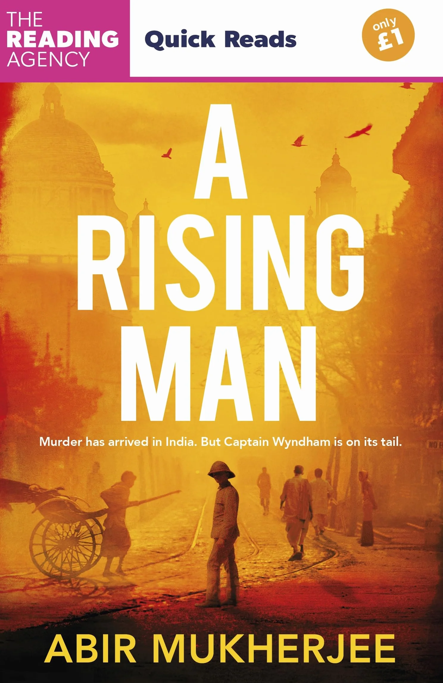 A Rising Man: A richly atmospheric historical crime novel from the award-winning author of HUNTED