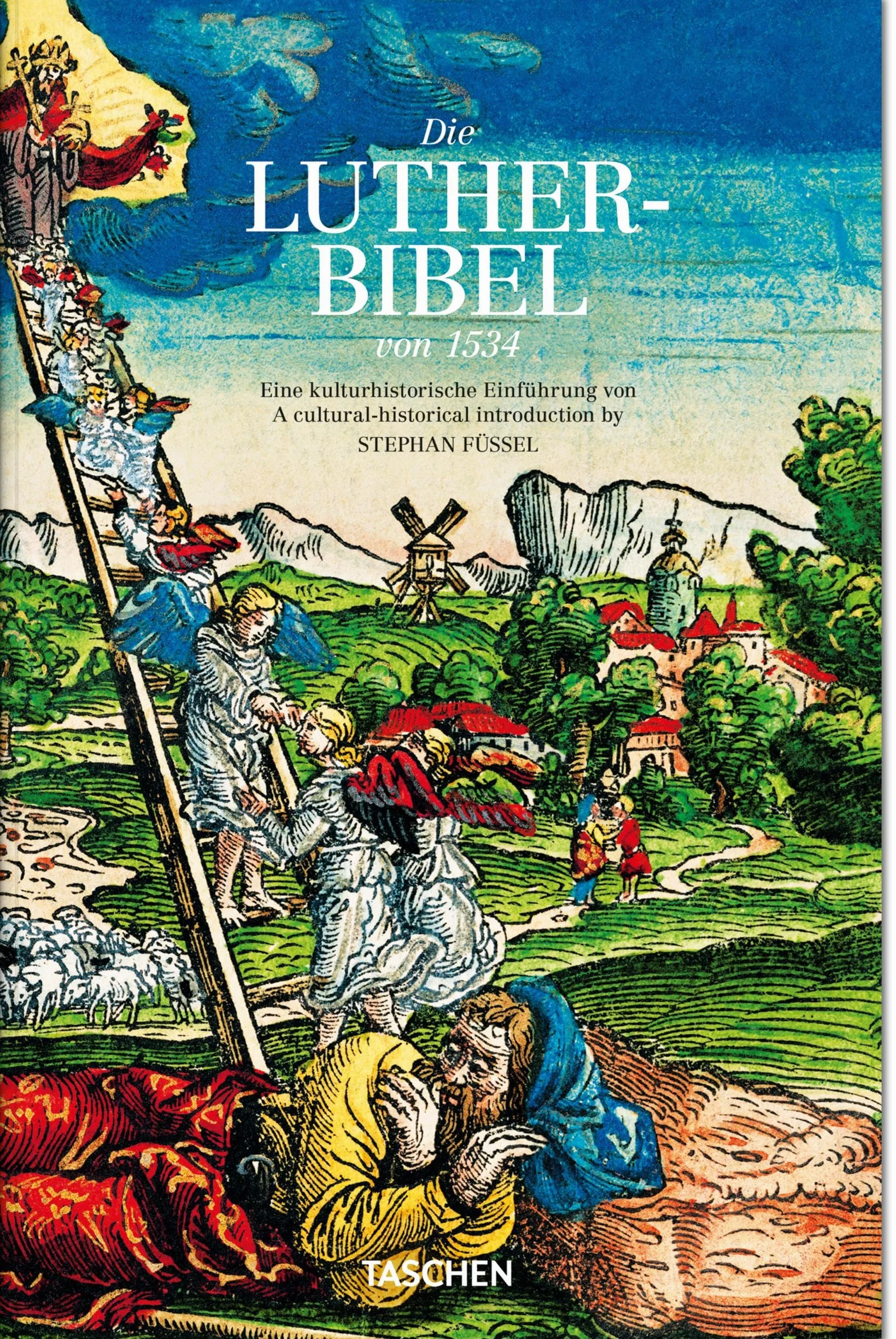 Die Luther-Bibel Von 1534: Complete Facsimile Edition