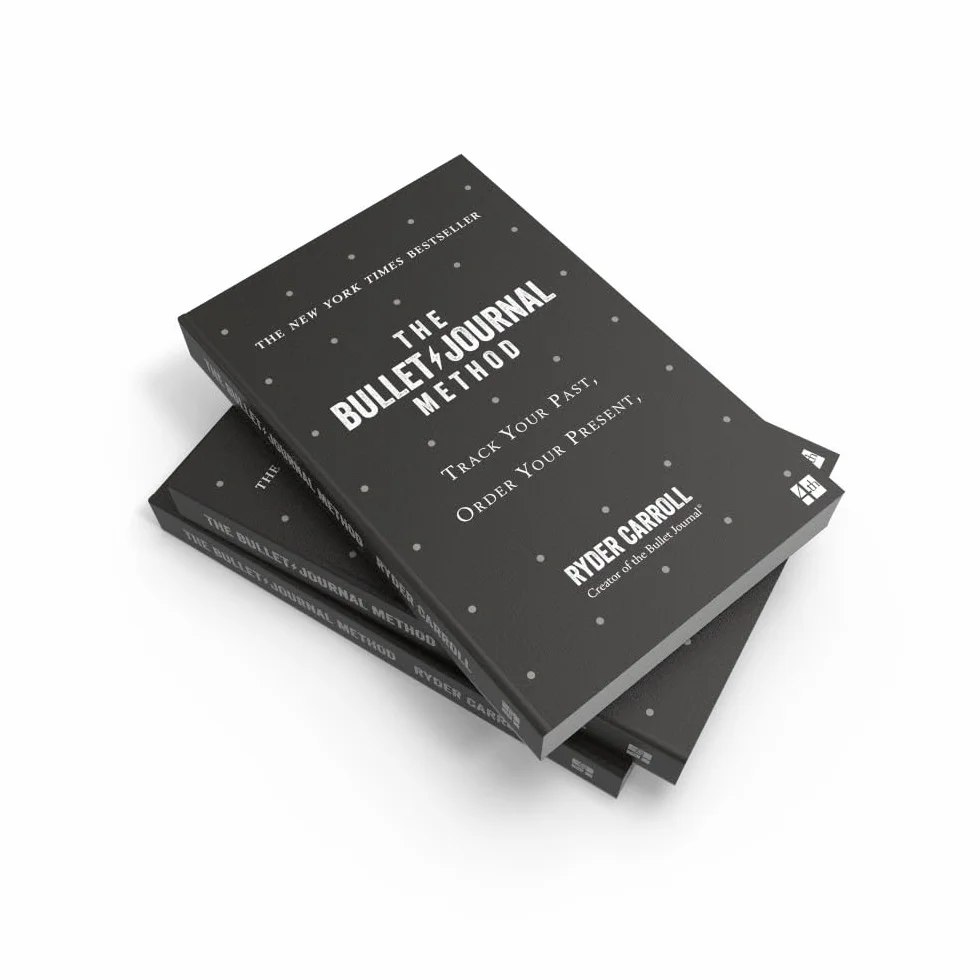 The Bullet Journal Method: The ultimate self-help manifesto and guide to productivity and mindful living