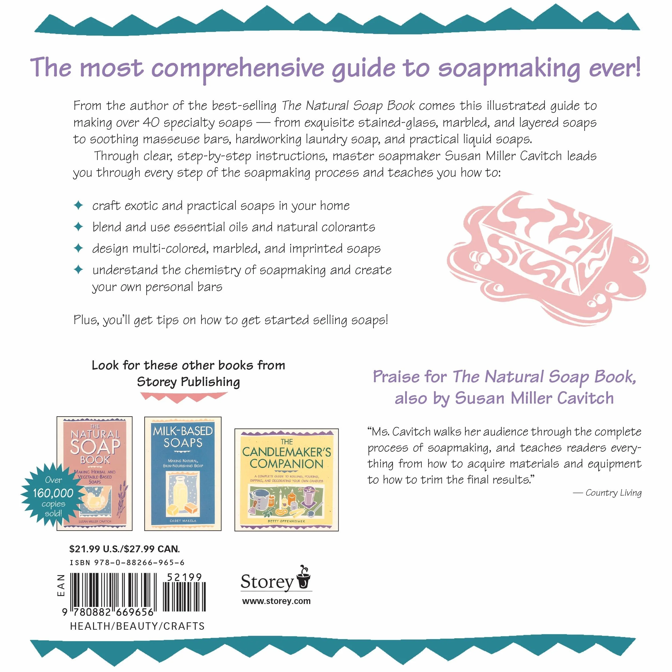 Soapmaker's Companion: A Comprehensive Guide with Recipes, Techniques & Know-How: vi (Natural Body Series - The Natural Way to Enhance Your Life)