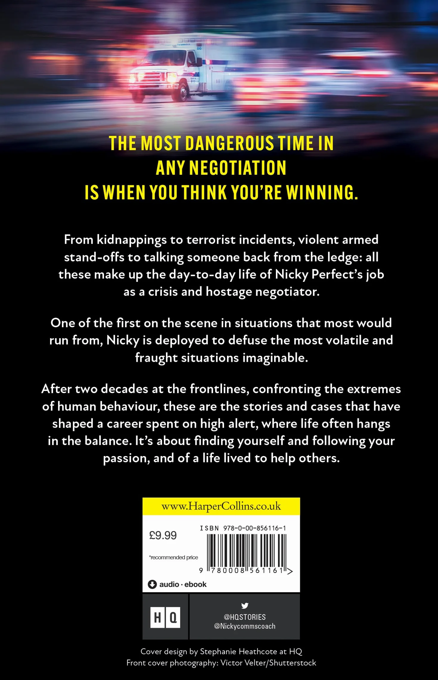 Crisis: The thrilling memoir telling the true story of a hostage and crisis negotiator's time in the Metropolitan Police