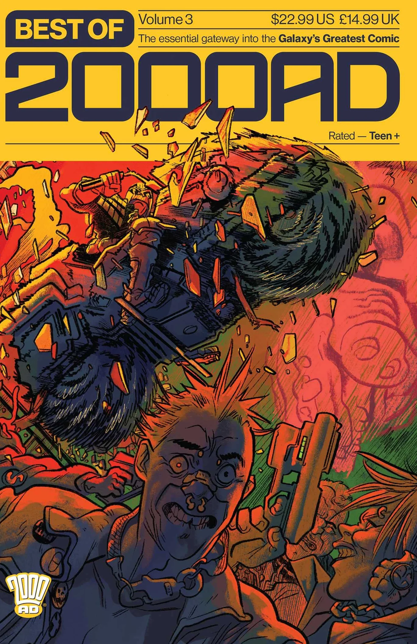 Best of 2000 AD Volume 3: The Essential Gateway to the Galaxy's Greatest Comic
