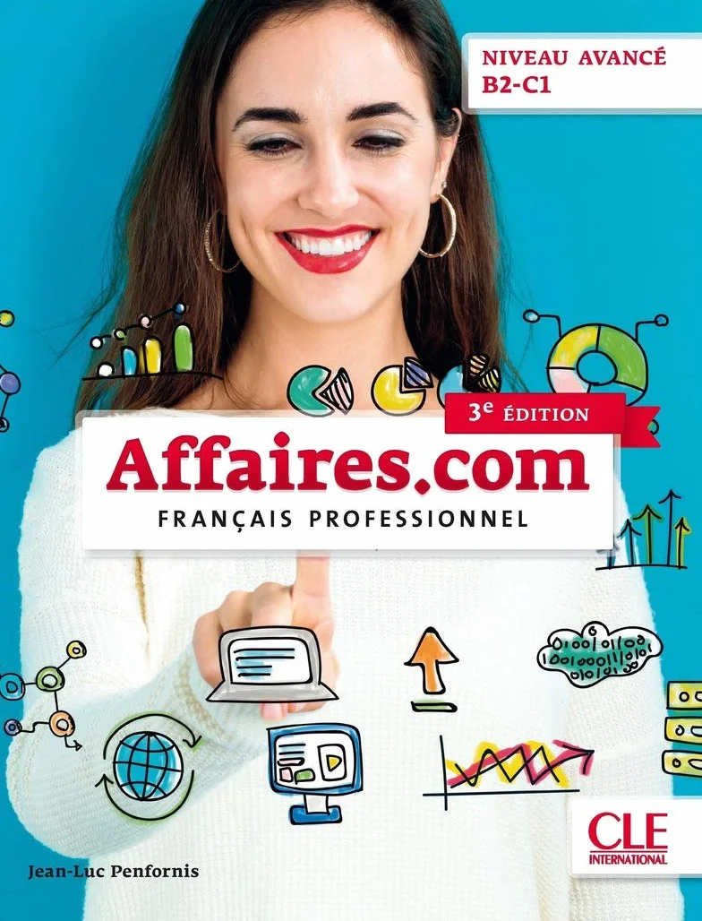 Affaires.com - Niveau avancé (B2-C1) - Livre de l'élève + DVD - 3ème édition