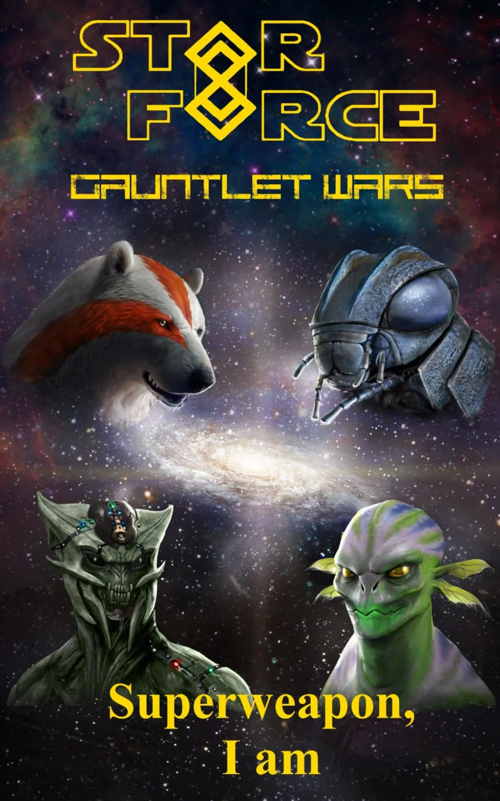 Gauntlet Wars: Superweapon, I am
