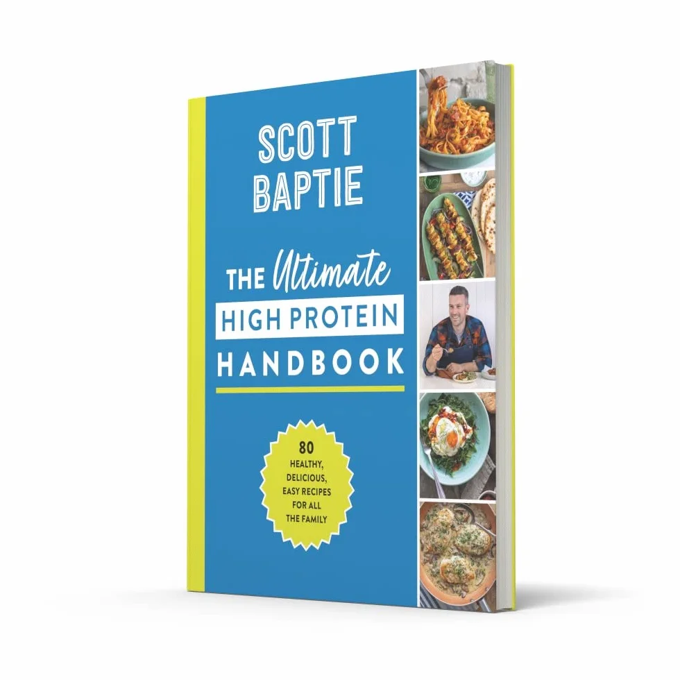 The Ultimate High Protein Handbook: The original bestselling cookbook for healthy, easy, family-friendly high-protein meals