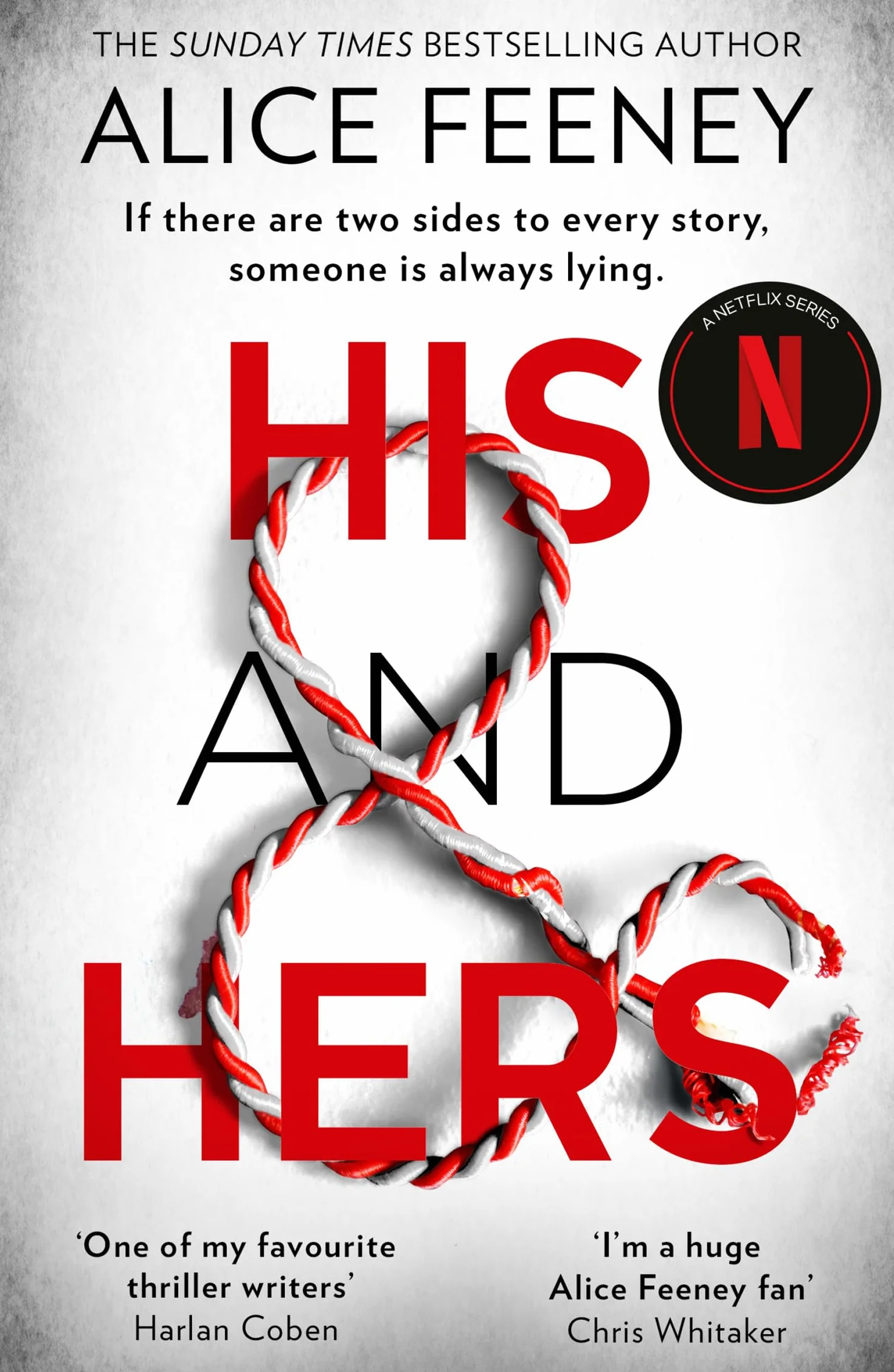 His and Hers: The must-read addictive psychological suspense thriller from the bestselling author of Beautiful Ugly, now a brand-new Number One Netflix global phenomenon in 2026