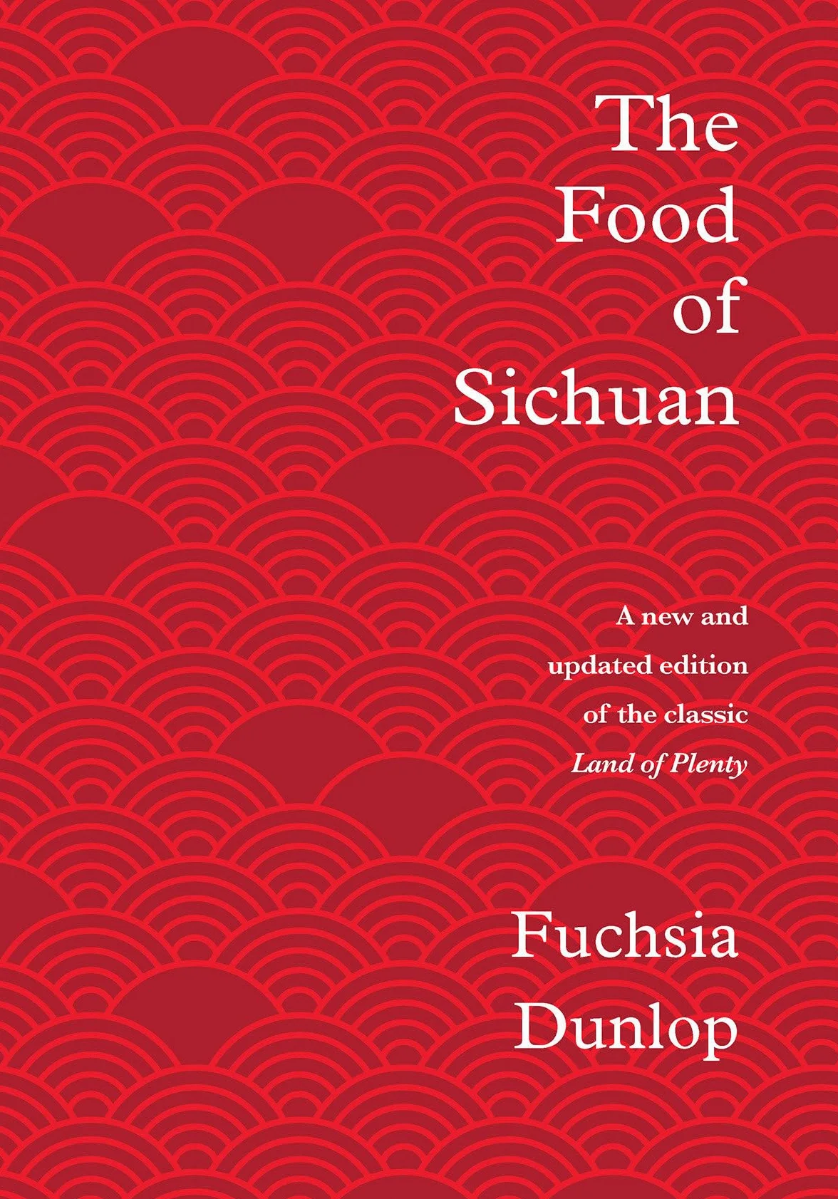The Food of Sichuan