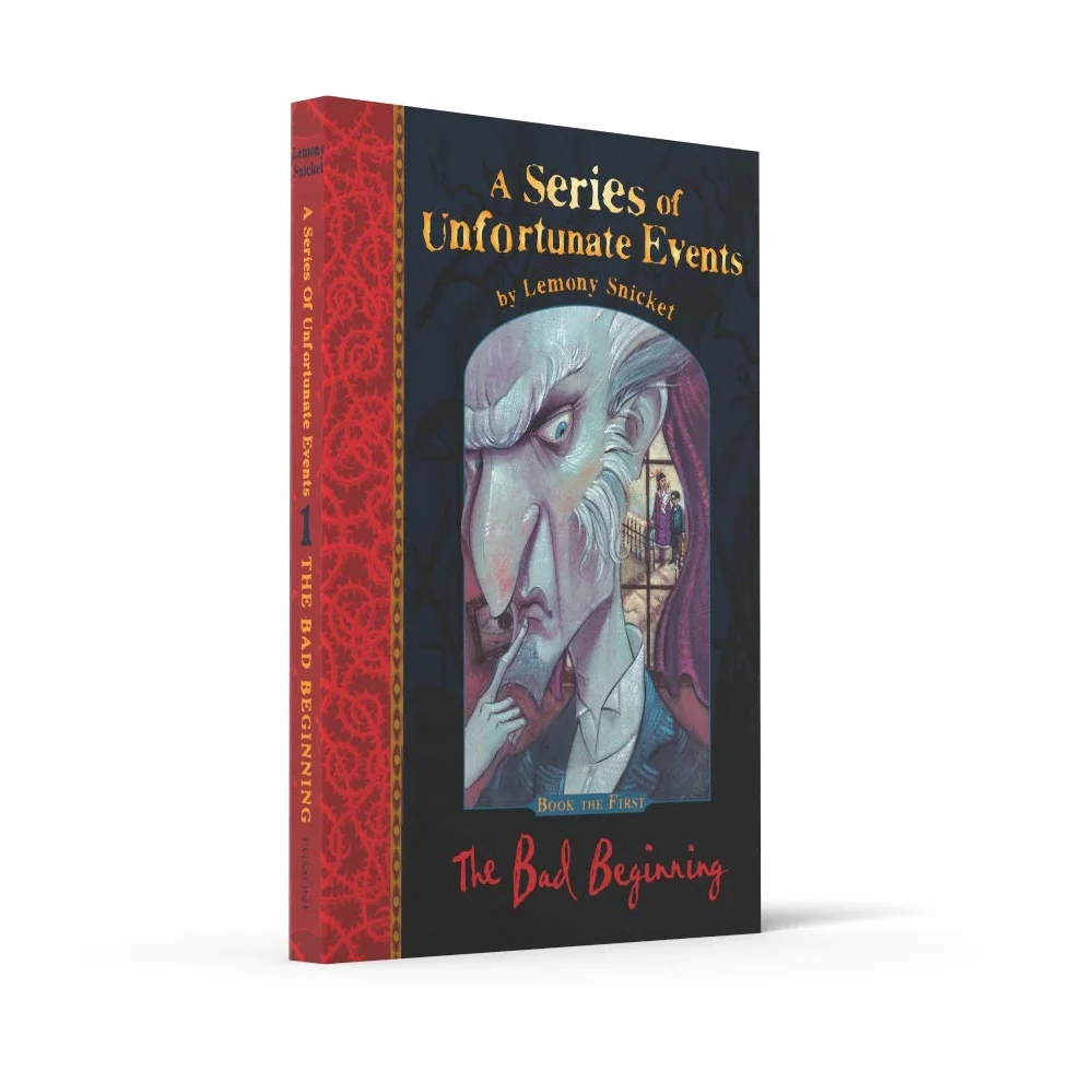 The Bad Beginning: the very 1st book in Lemony Snicket’s classic children’s mystery series: 1