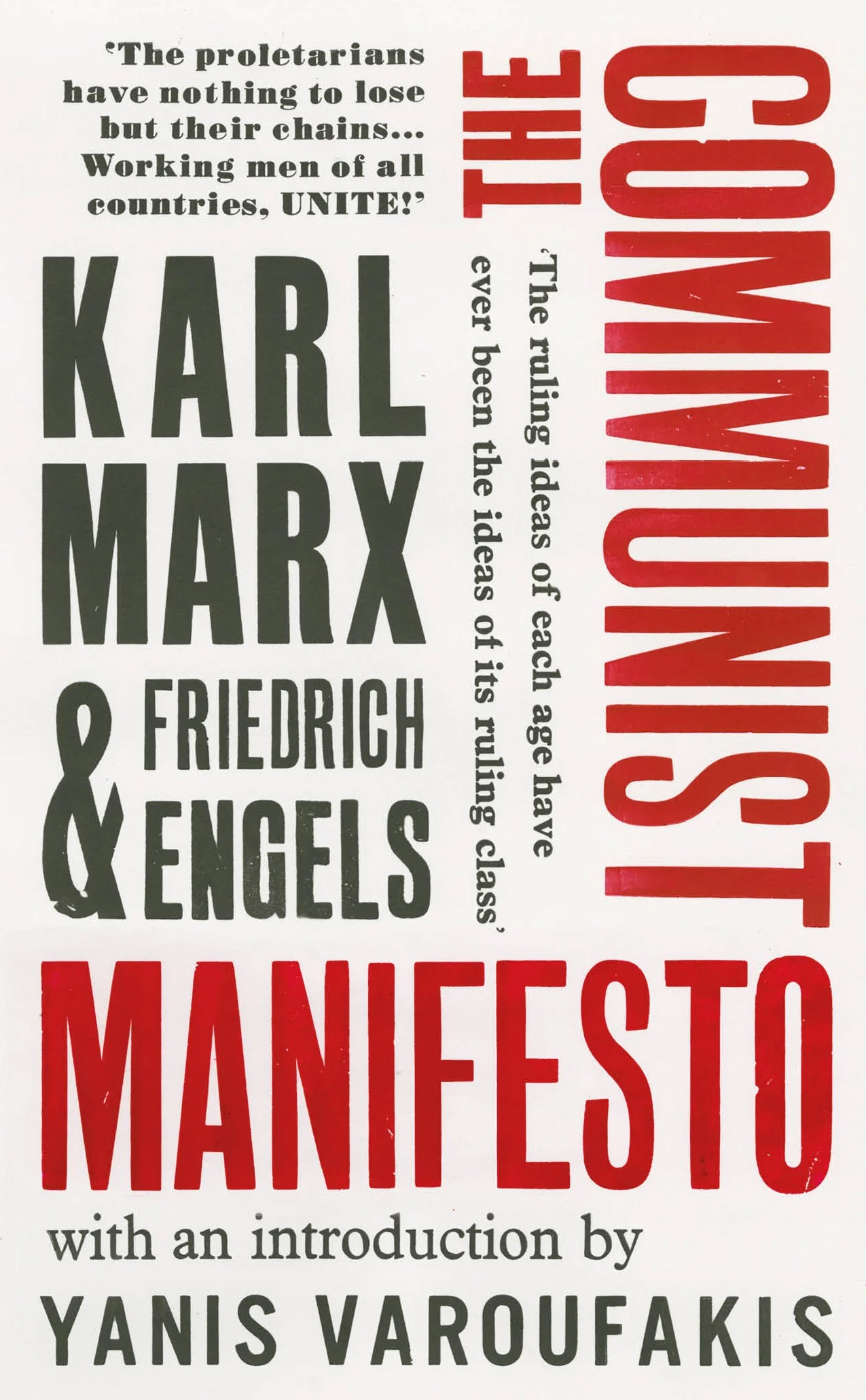 The Communist Manifesto: with an introduction by Yanis Varoufakis