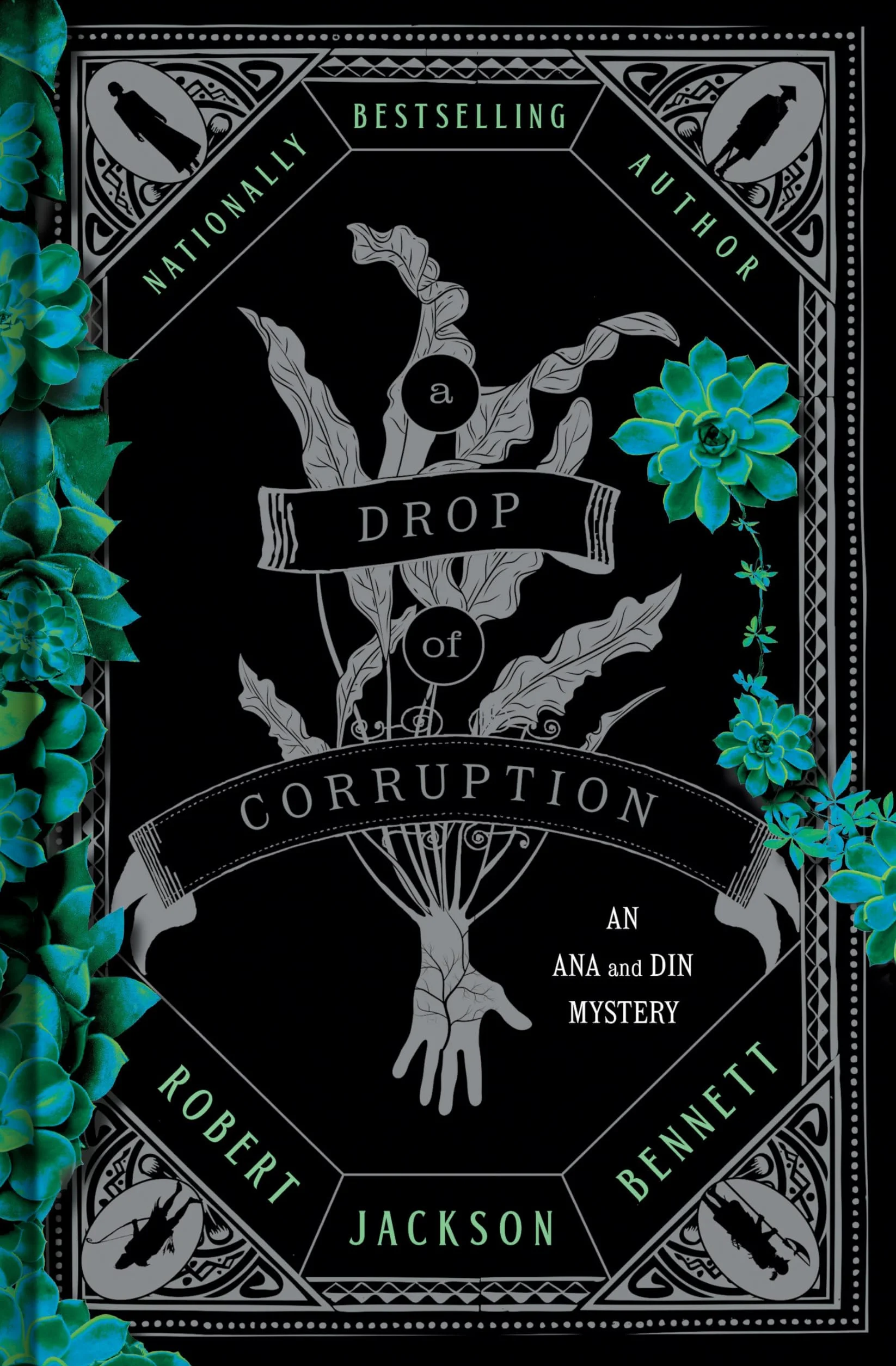 A Drop of Corruption: An Ana and Din Mystery: 2