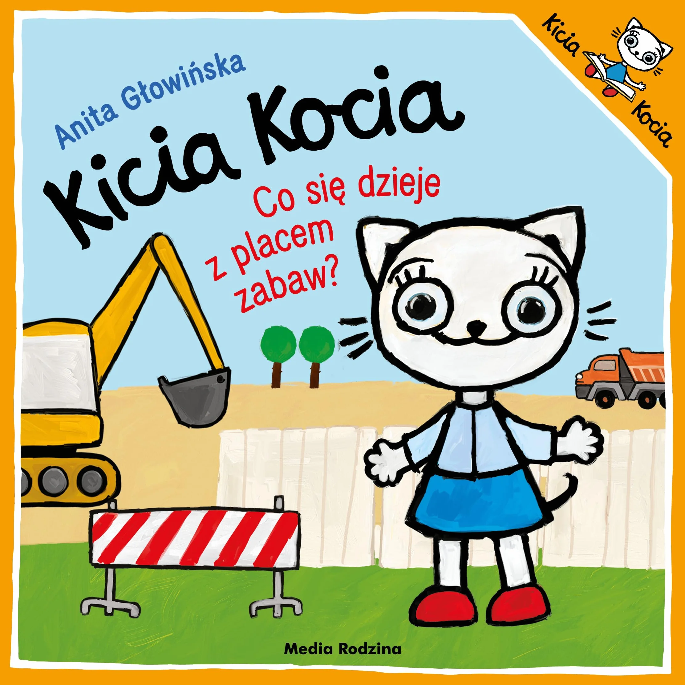 KICIA KOCIA. CO SIĘ DZIEJE Z PLACEM ZABAW?