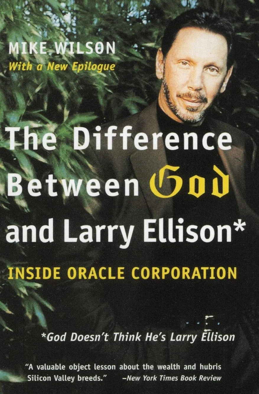 The Difference Between God and Larry Ellison: *God Doesn't Think He's Larry Ellison