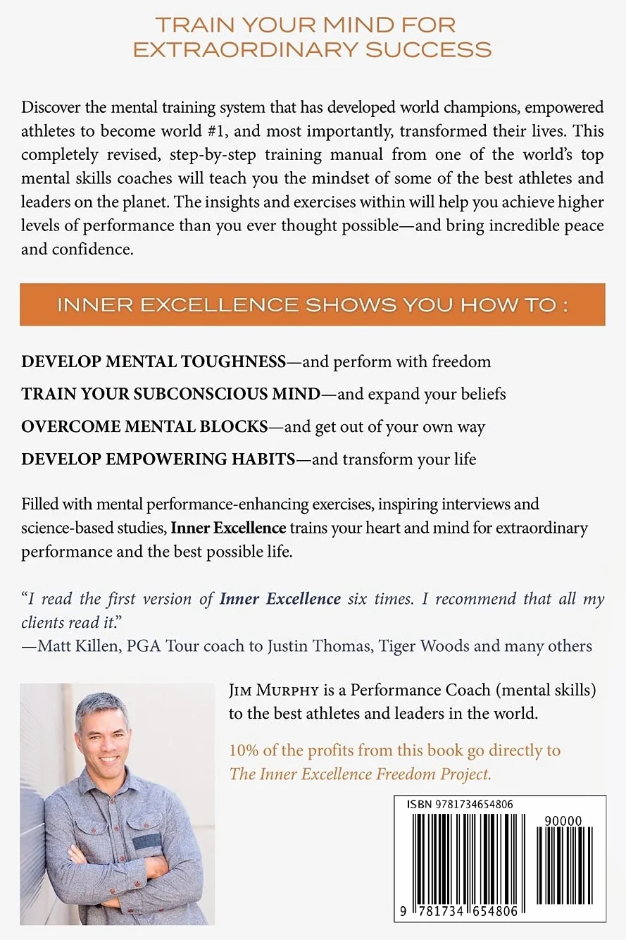INNER EXCELLENCE: Train Your Mind for Extraordinary Performance and the Best Possible life