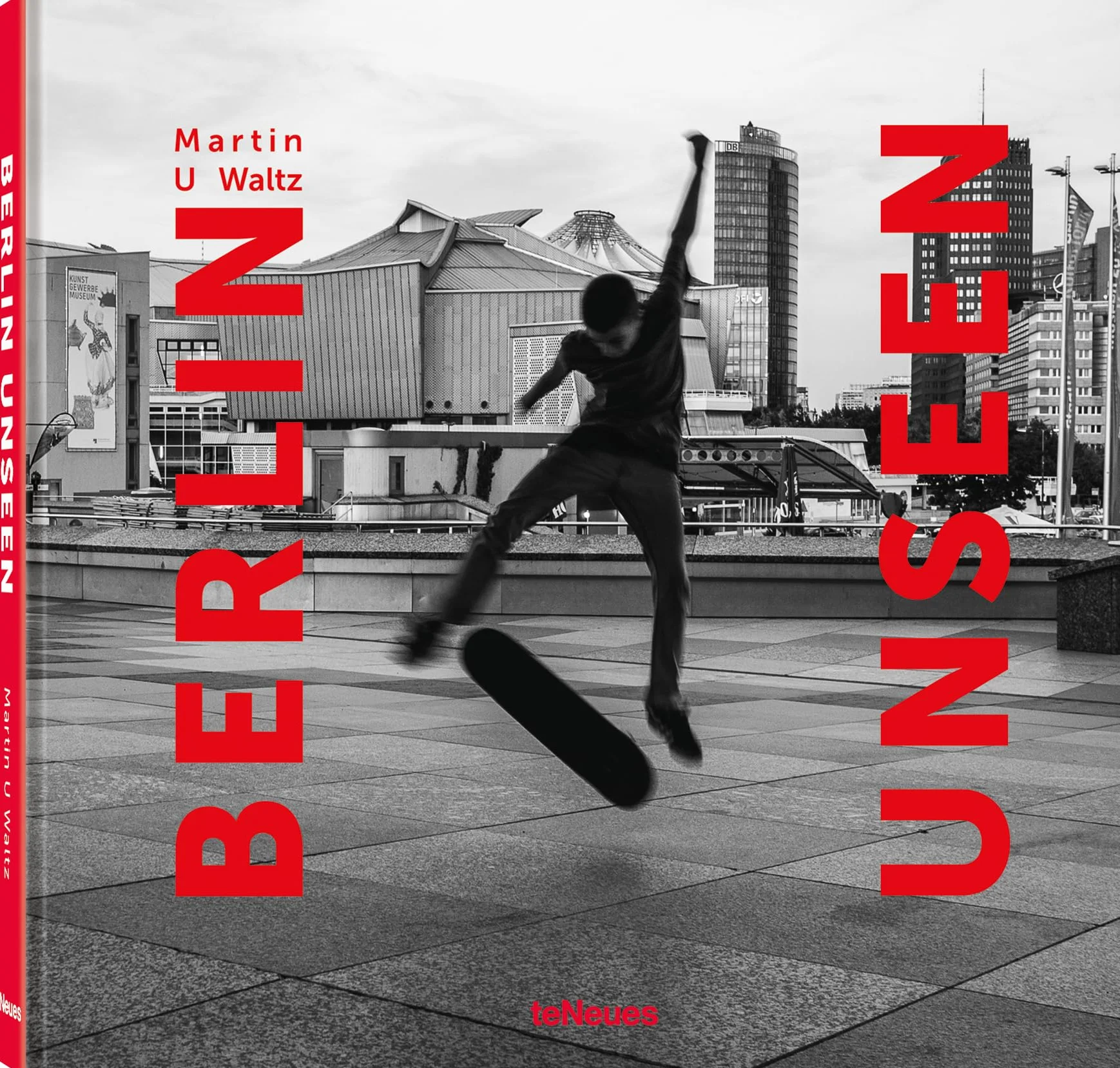 Martin U. Waltz Berlin Unseen /anglais/allemand
