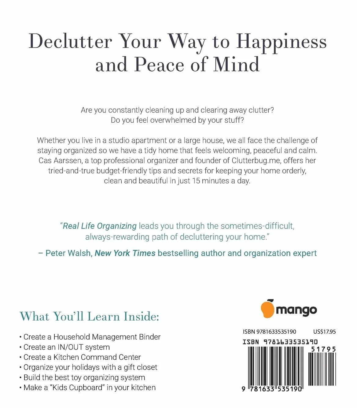 Real Life Organizing: Clean and Clutter-Free in 15 Minutes a Day (Feng Shui Decorating, for Fans of Cluttered Mess)