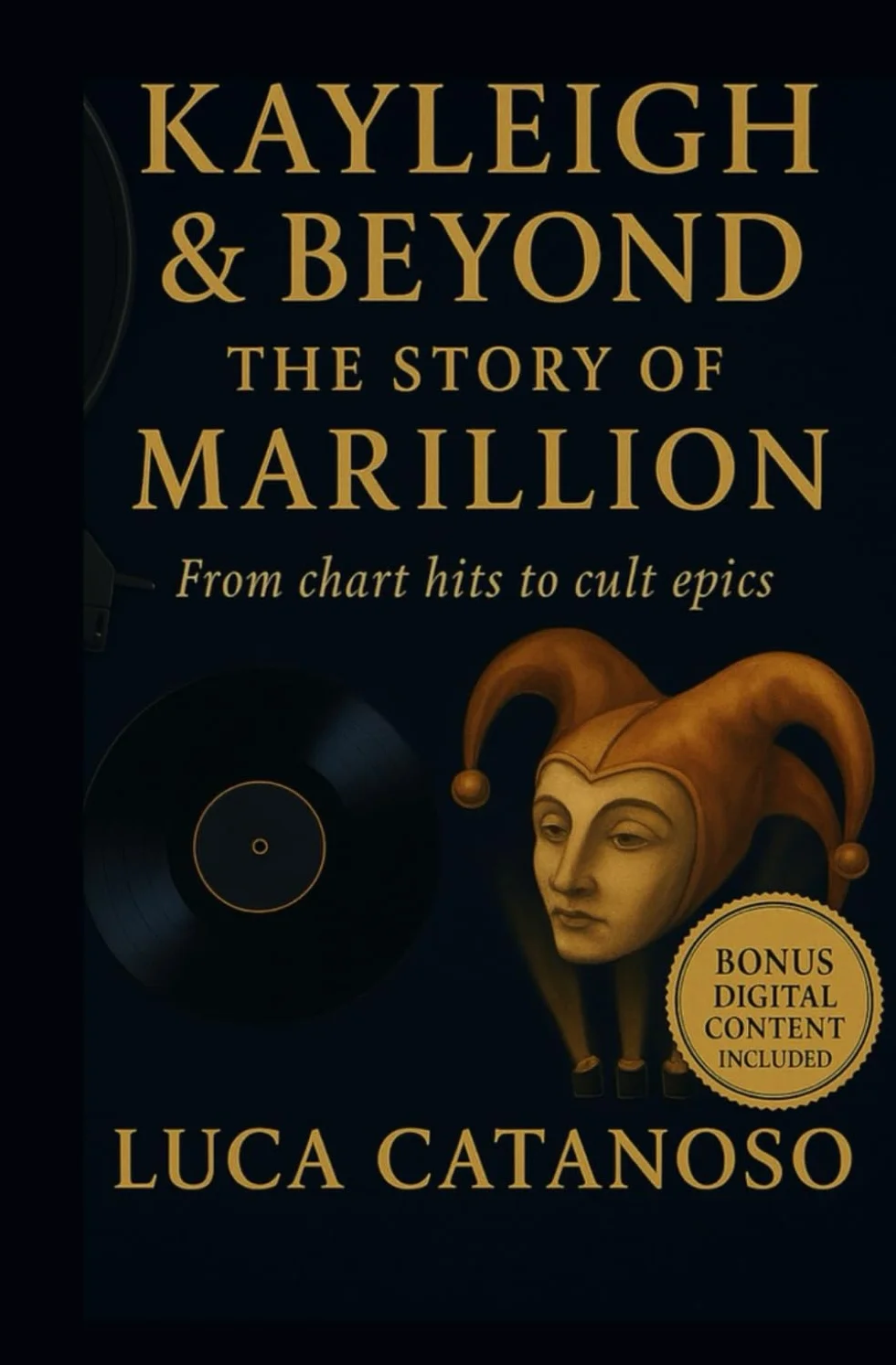 Kayleigh & Beyond: The Story of Marillion From chart hits to cult epics