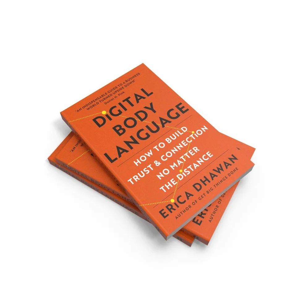 Digital Body Language: How to Build Trust and Connection, No Matter the Distance