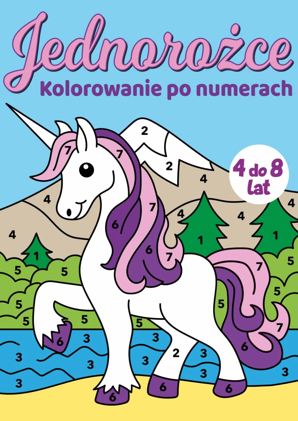 Kolorowanie po numerach Jednorożce: Ucz się cyfr podczas zabawy z tymi pięknymi jednorożcami do kolorowania | Kolorowanka dla dzieci w wieku od 4 do 8 lat