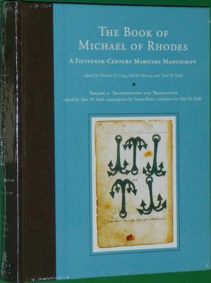 The Book of Michael of Rhodes: A Fifteenth-Century Maritime Manuscript: Volume 2