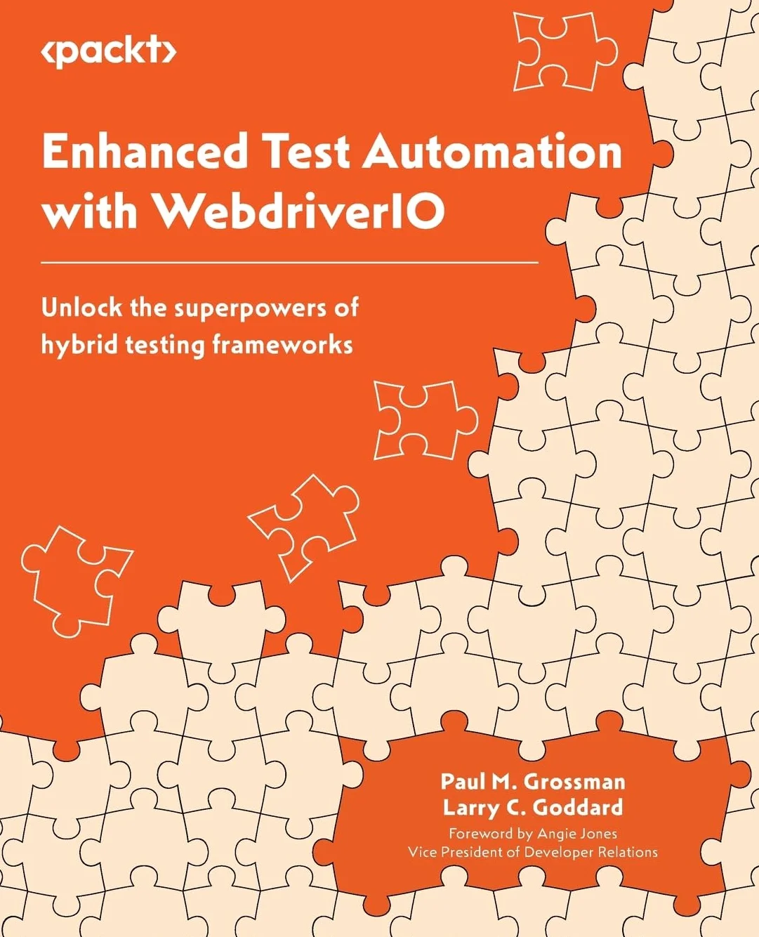 Enhanced Test Automation with WebdriverIO: Unlock the superpowers of hybrid testing frameworks