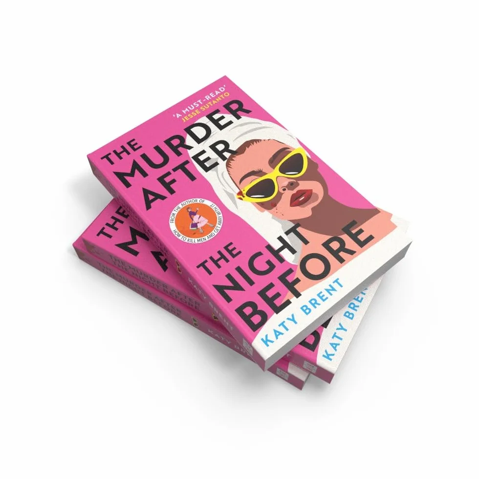 The Murder After the Night Before: From the author of How to Kill Men and Get Away With It, don’t miss this slick and utterly gripping comic crime thriller for 2025!