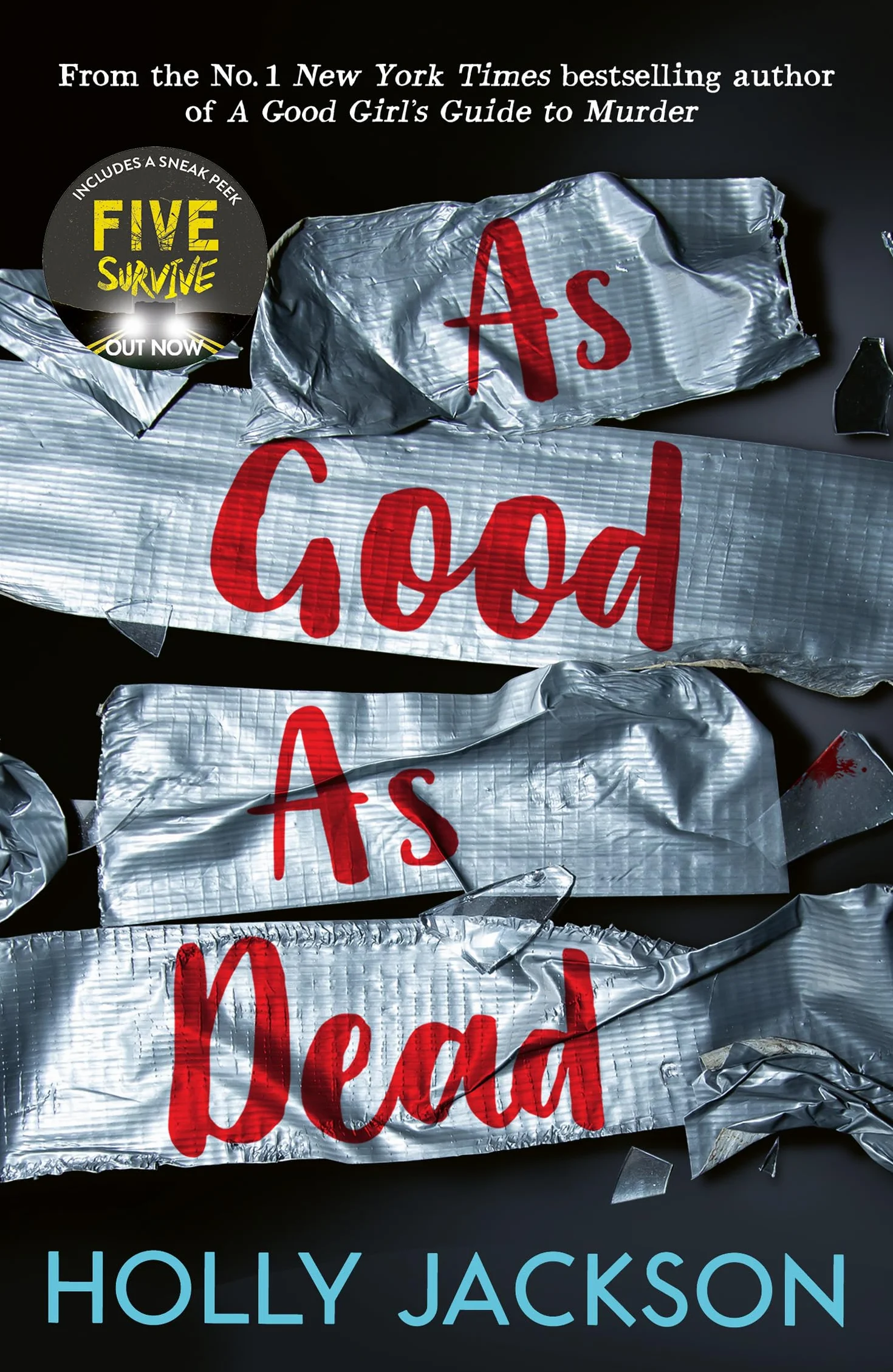 As Good As Dead: Holly Jackson: 3: The third book in the globally bestselling crime thriller trilogy, now a major TV series starring Emma Myers