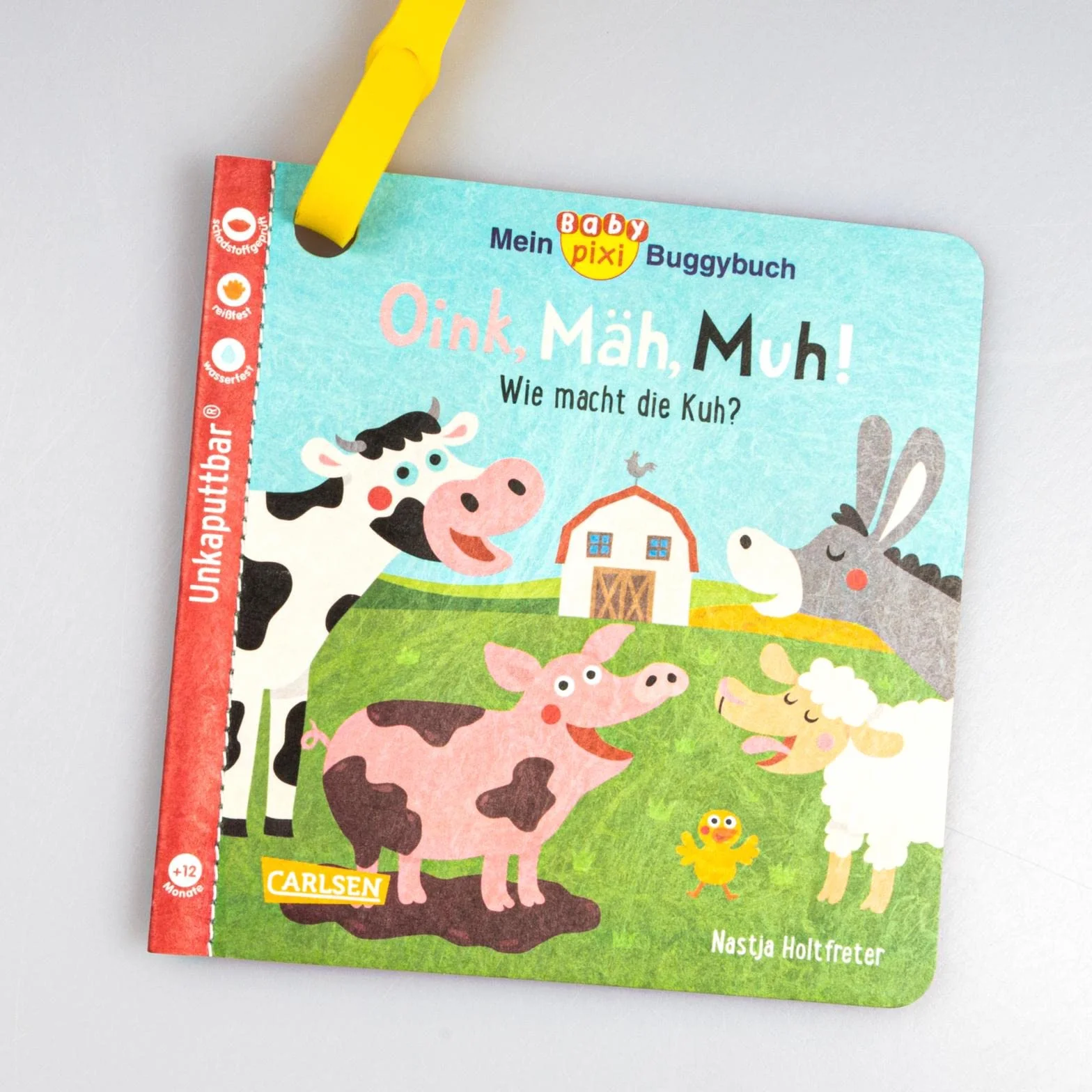 Baby Pixi (unkaputtbar) 140: Mein Baby-Pixi-Buggybuch: Oink, Mäh, Muh!: wasserfest, schadstoffgeprüft, reißfest