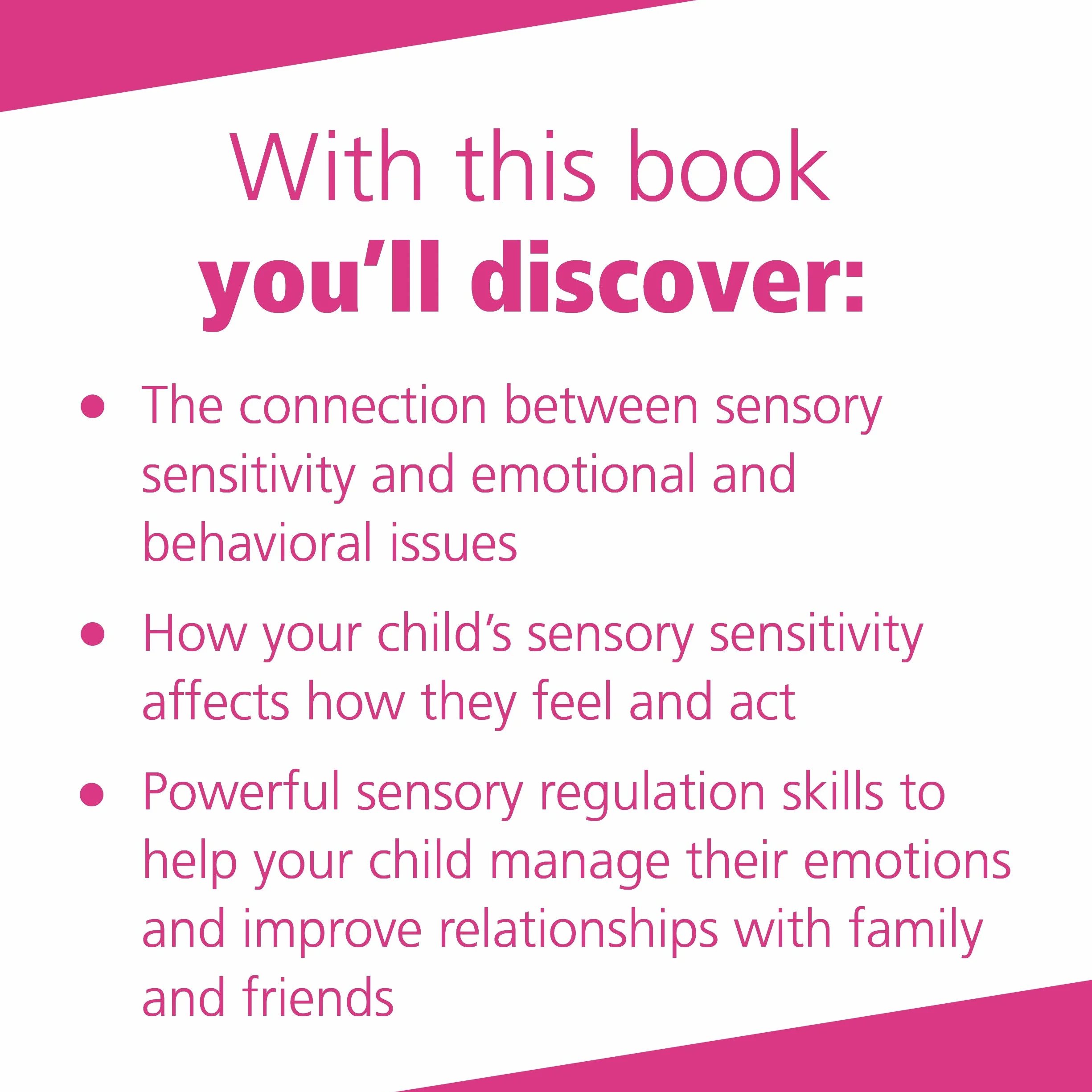 Helping Your Child with Sensory Regulation: Skills to Manage the Emotional and Behavioral Components of Your Child's Sensory Processing Challenges