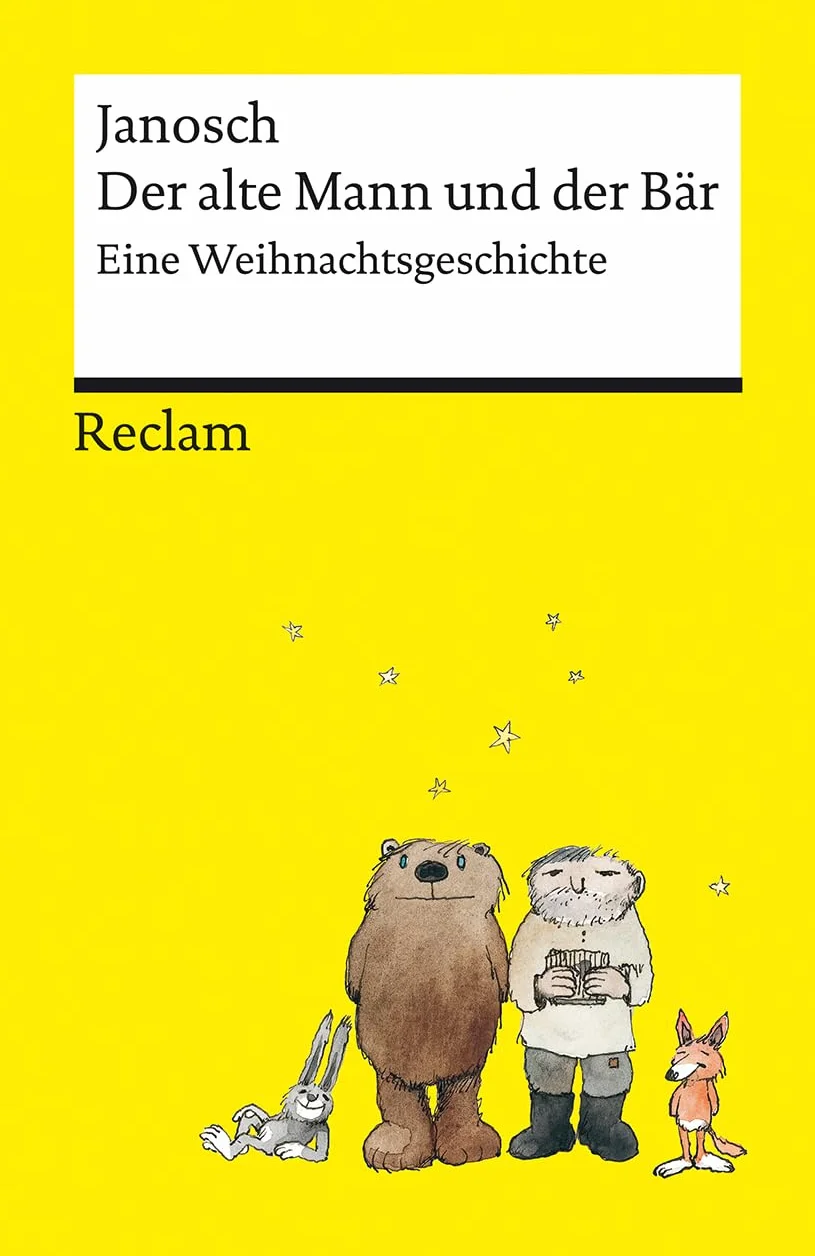 Der alte Mann und der Bär. Eine philosophische Weihnachtsgeschichte von Janosch - Platz 3 der SPIEGEL-Bestsellerliste - Reclams Universal-Bibliothek: Janosch - 14396