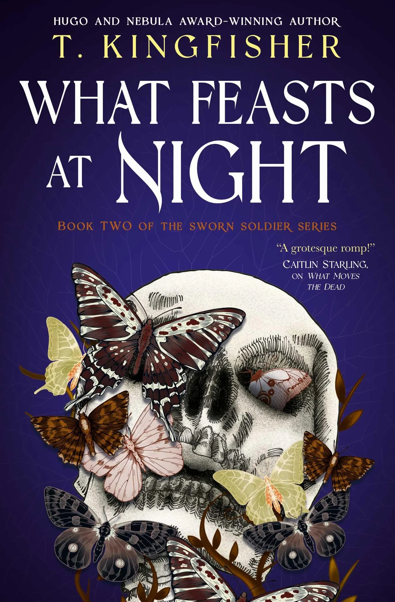 Sworn Soldier - What Feasts at Night: 2