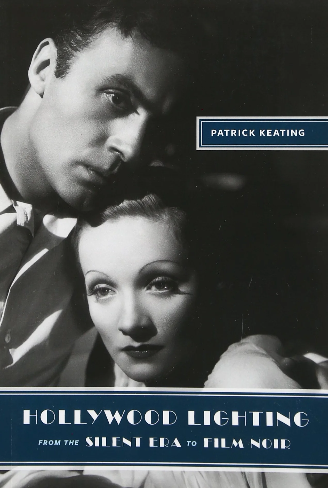 Hollywood Lighting from the Silent Era to Film Noir
