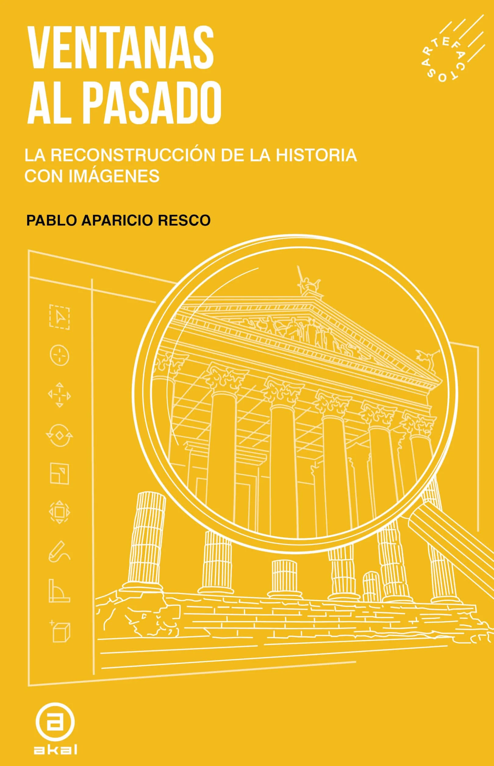 Ventanas al pasado: La reconstrucción de la historia con imágenes: 10