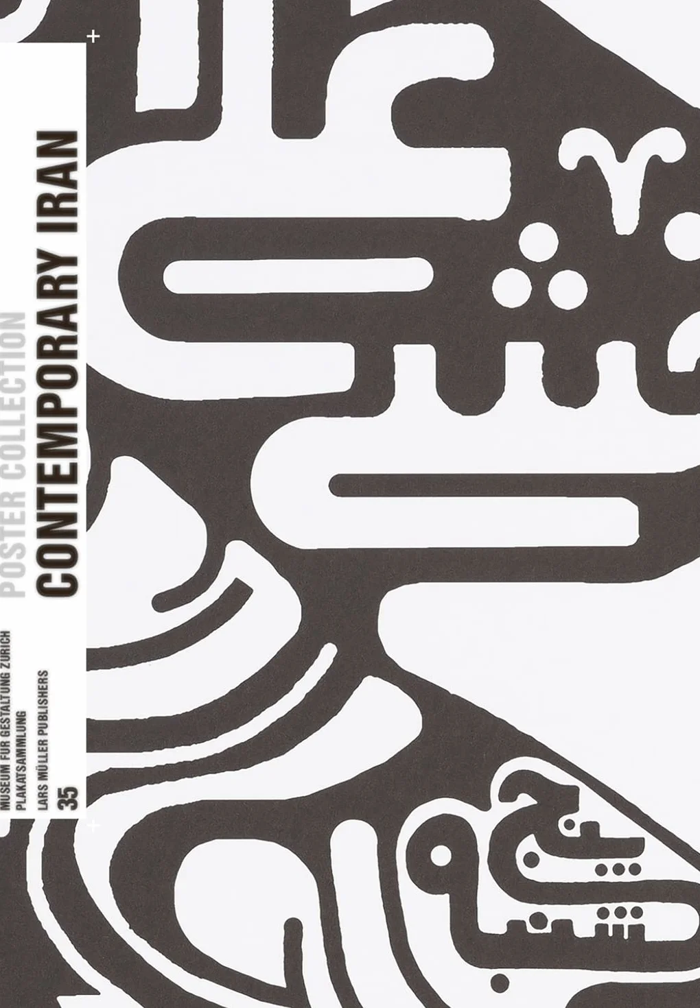 Poster Collection 35 Contemporary Iran /anglais