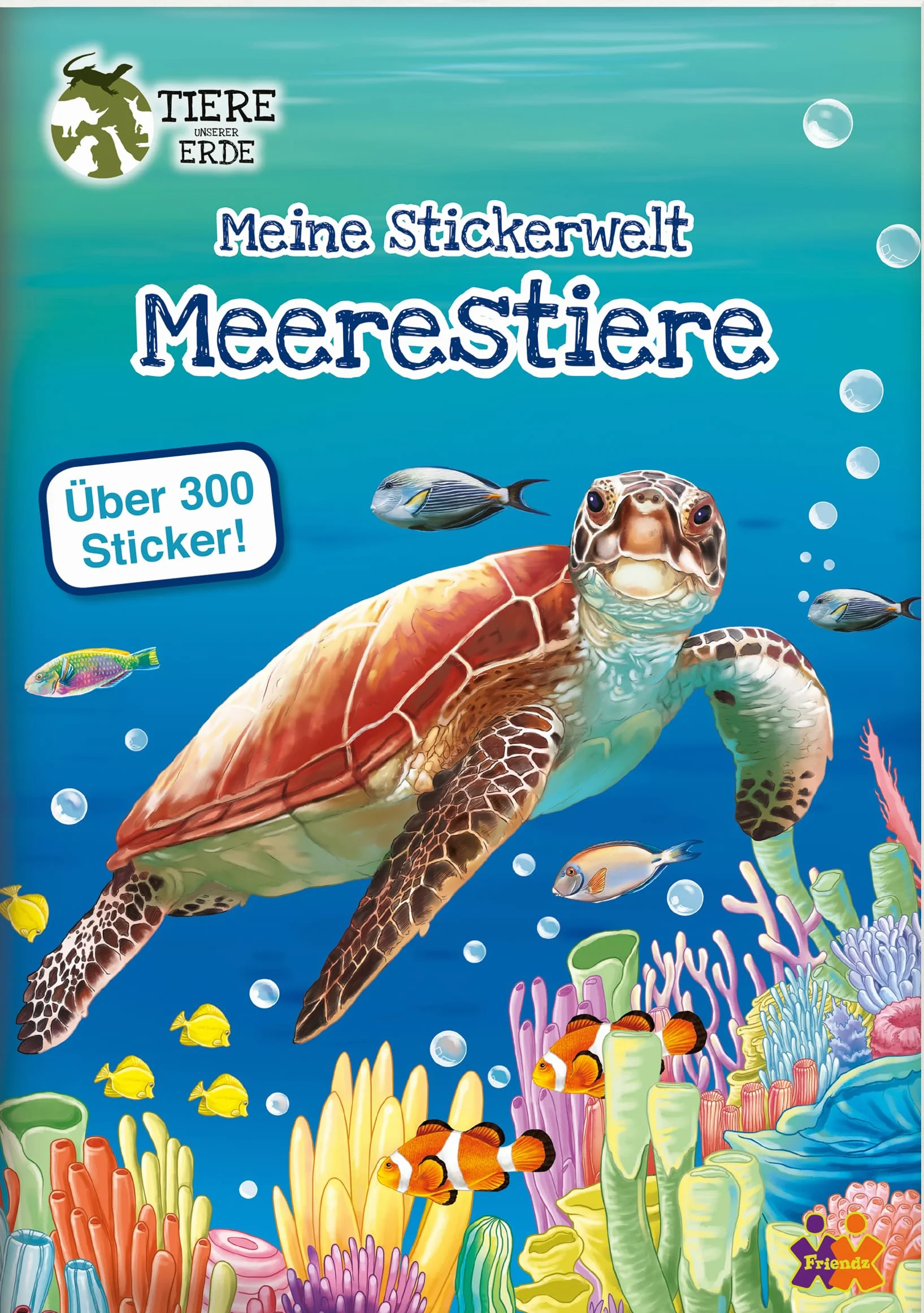 Tiere unserer Erde.: Meine Stickerwelt. Meerestiere: 2