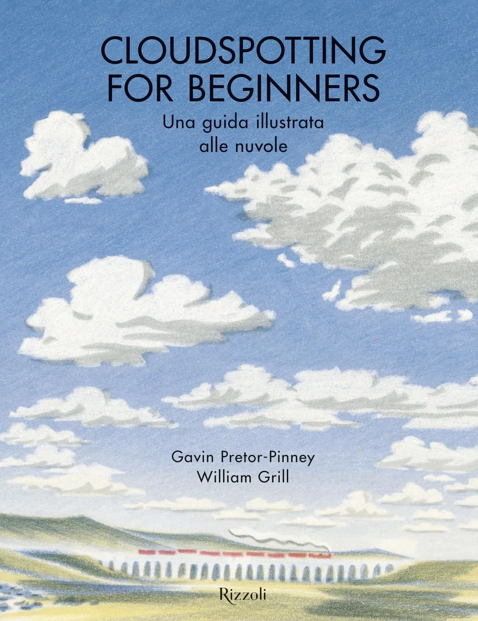 Cloudspotting for beginners. Una guida illustrata alle nuvole