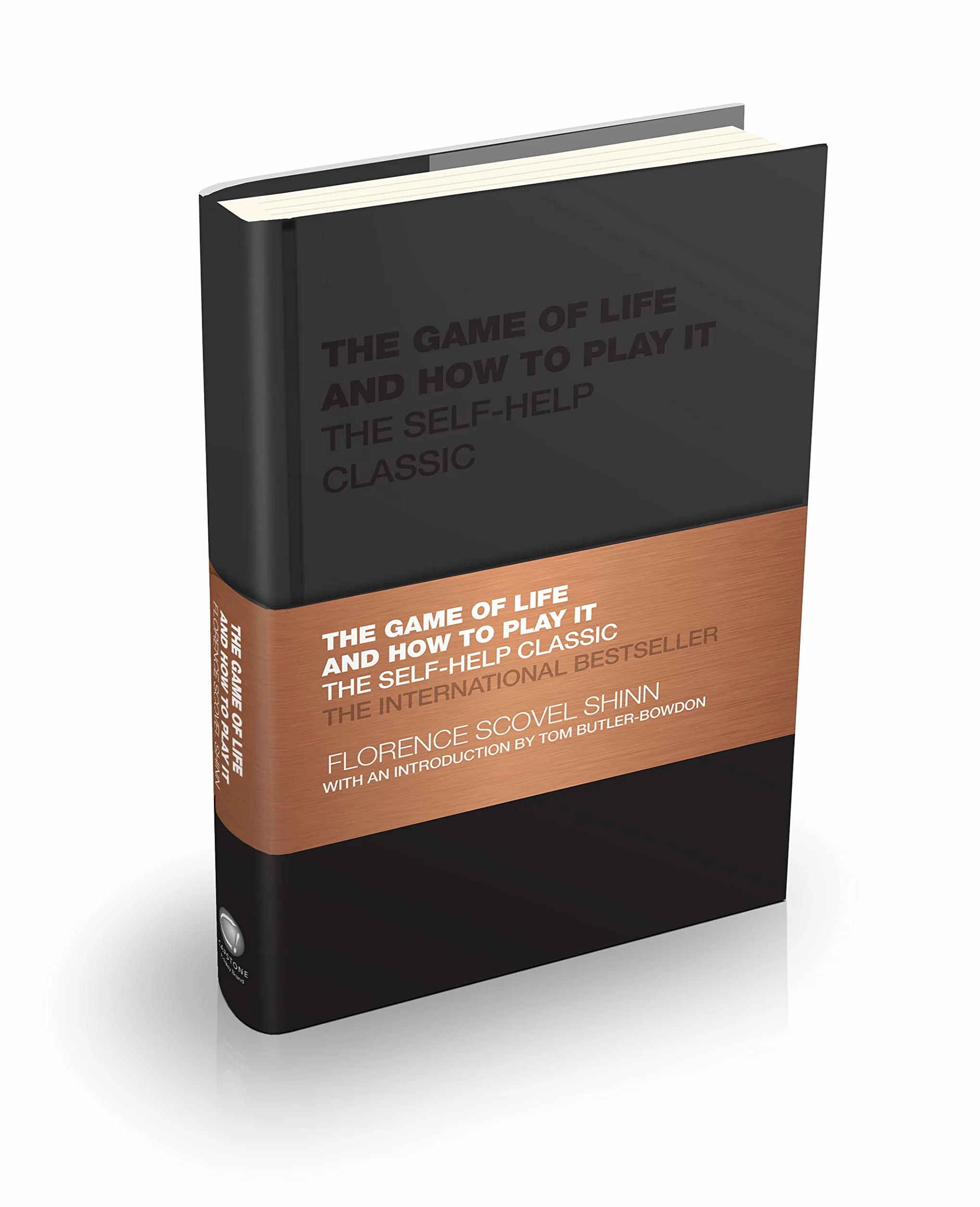 The Game of Life and How to Play It: The Self-Help Classic