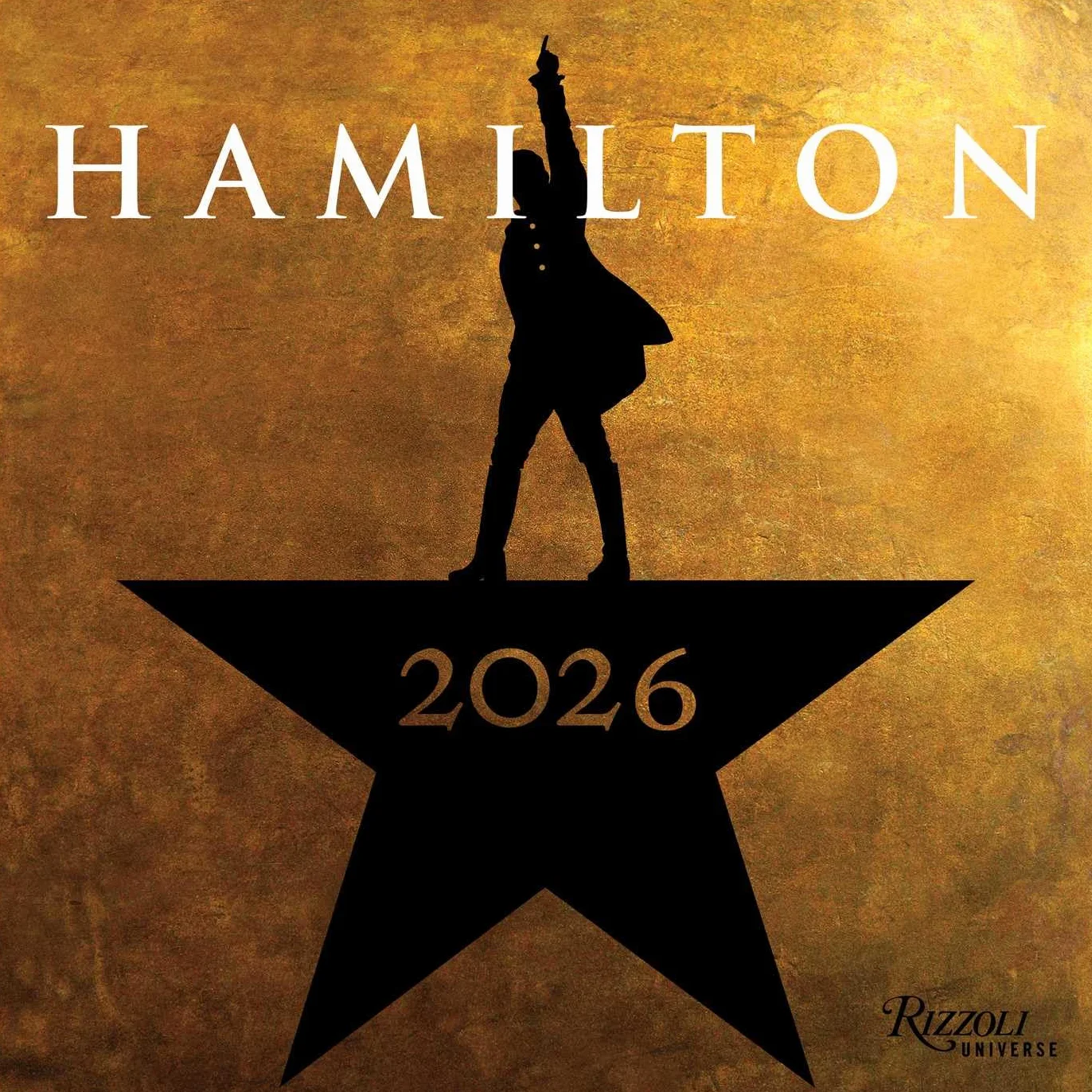 Hamilton 2026 Wall Calendar: An American Musical