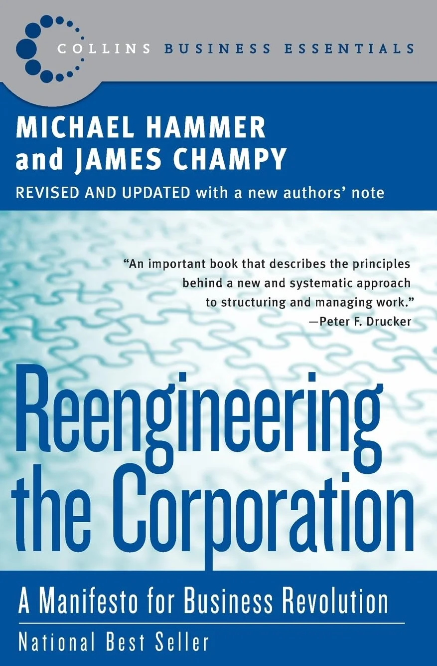 Reengineering the Corporation: A Manifesto for Business Revolution: 9