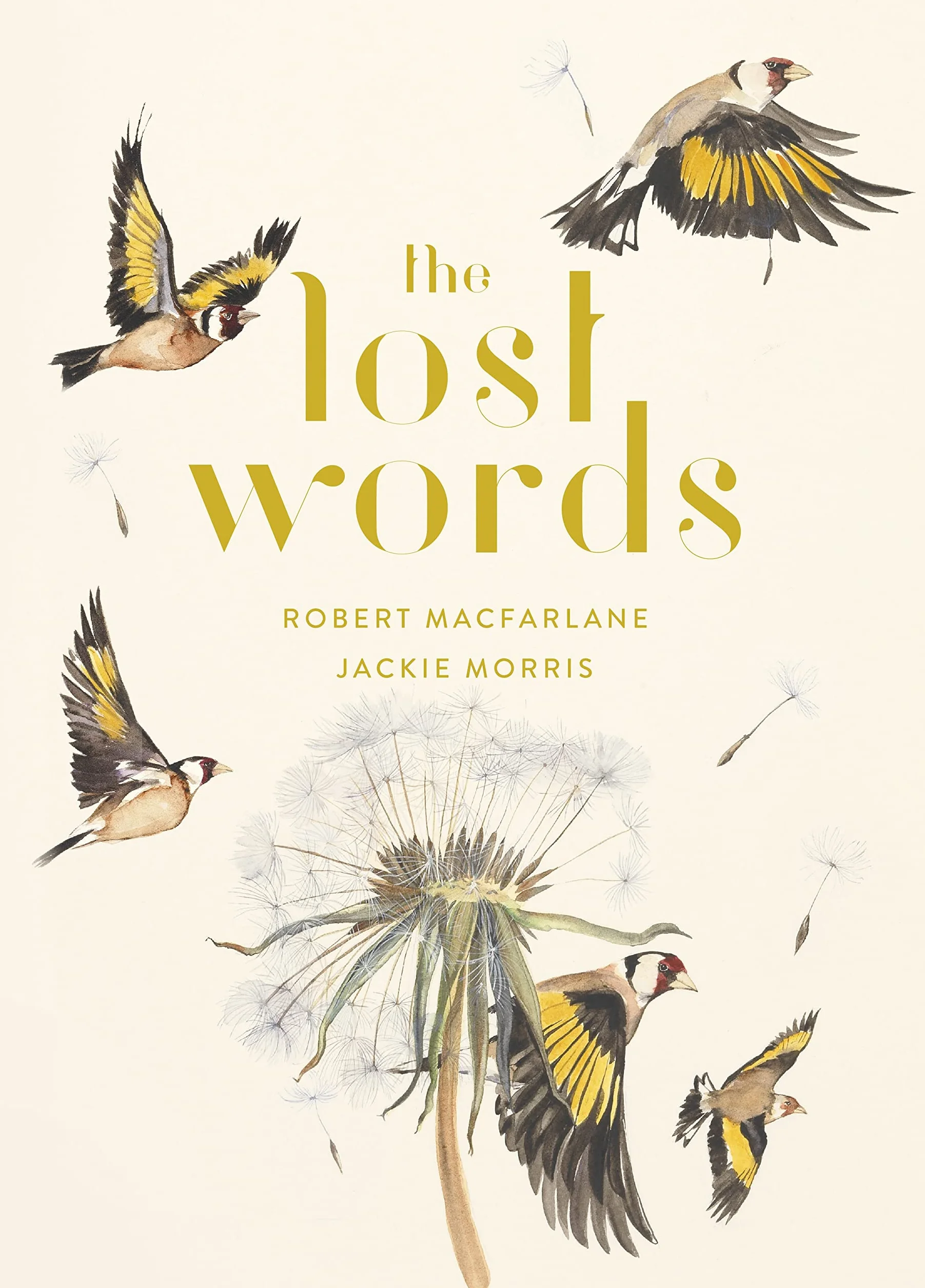 The Lost Words: The bestselling, illustrated nature book – an enchanting read for all ages