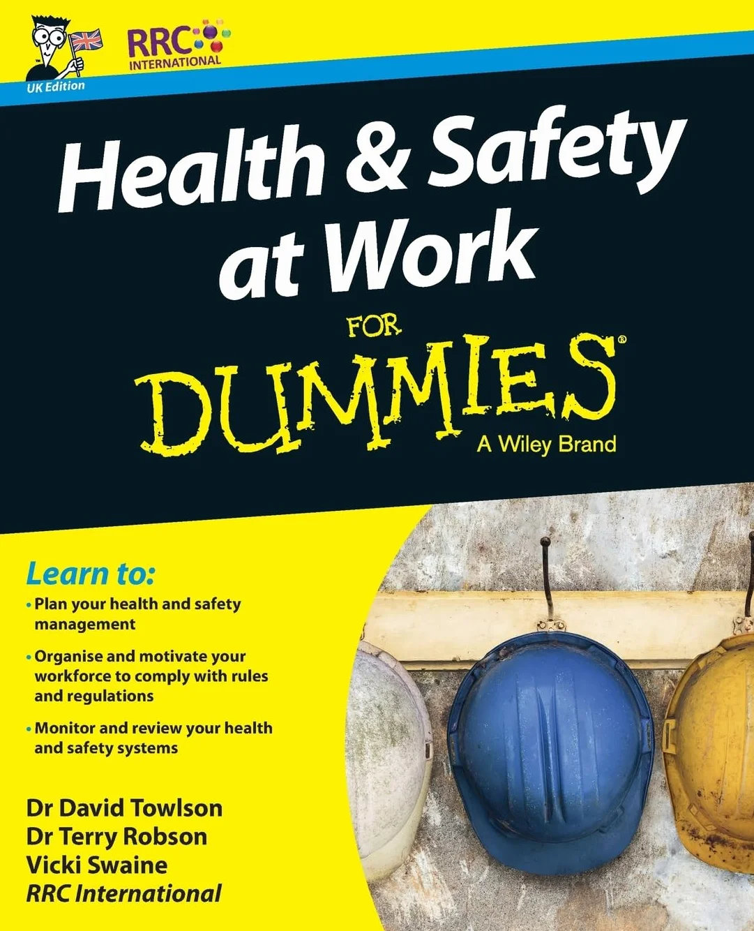 Health and Safety at Work for Dummies, UK Edition