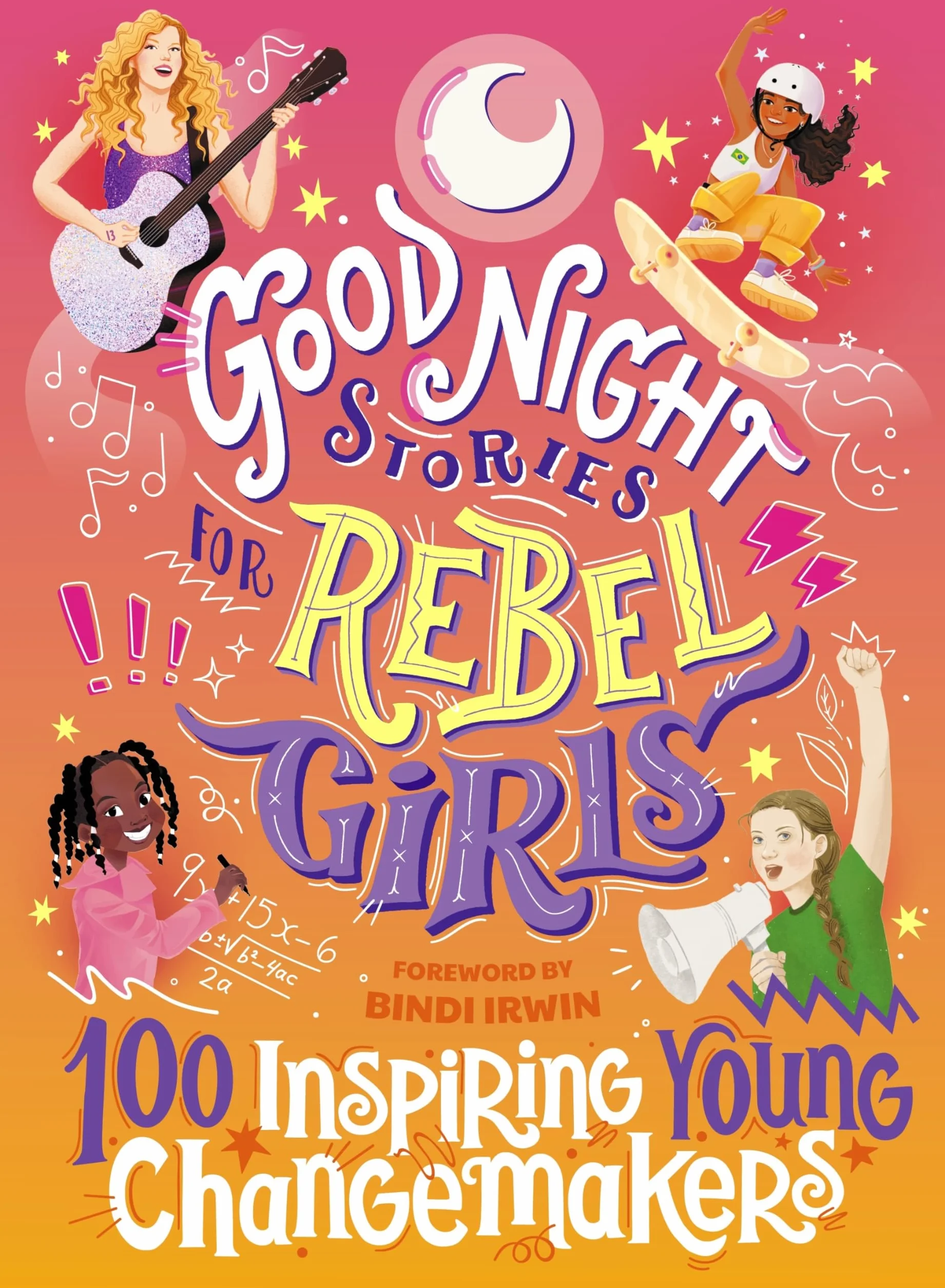 Good Night Stories for Rebel Girls: 100 Inspiring Young Changemakers: 5