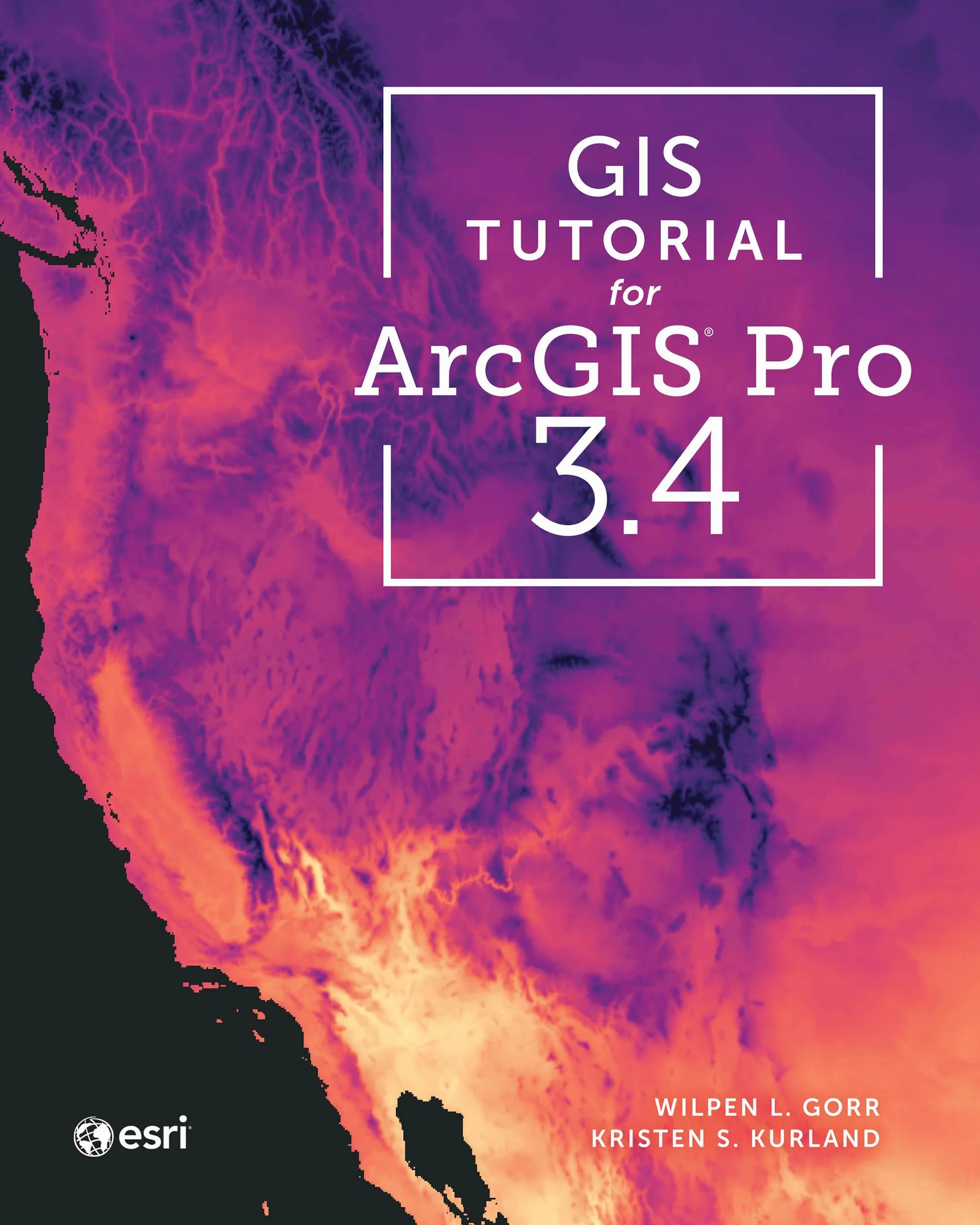 GIS Tutorial for ArcGIS Pro 3.4