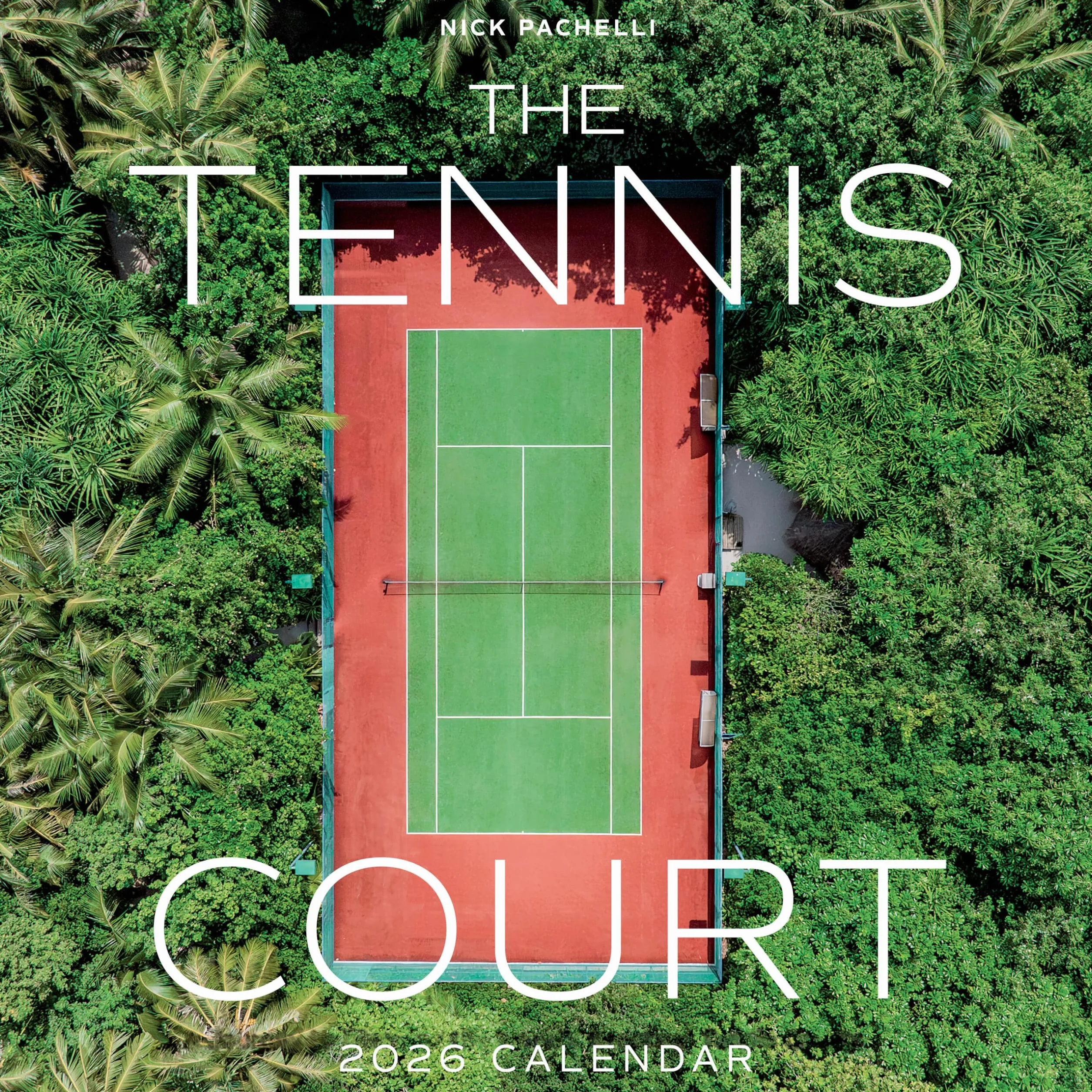The Tennis Court Wall Calendar 2026: A Year of the World's Greatest Tennis Courts