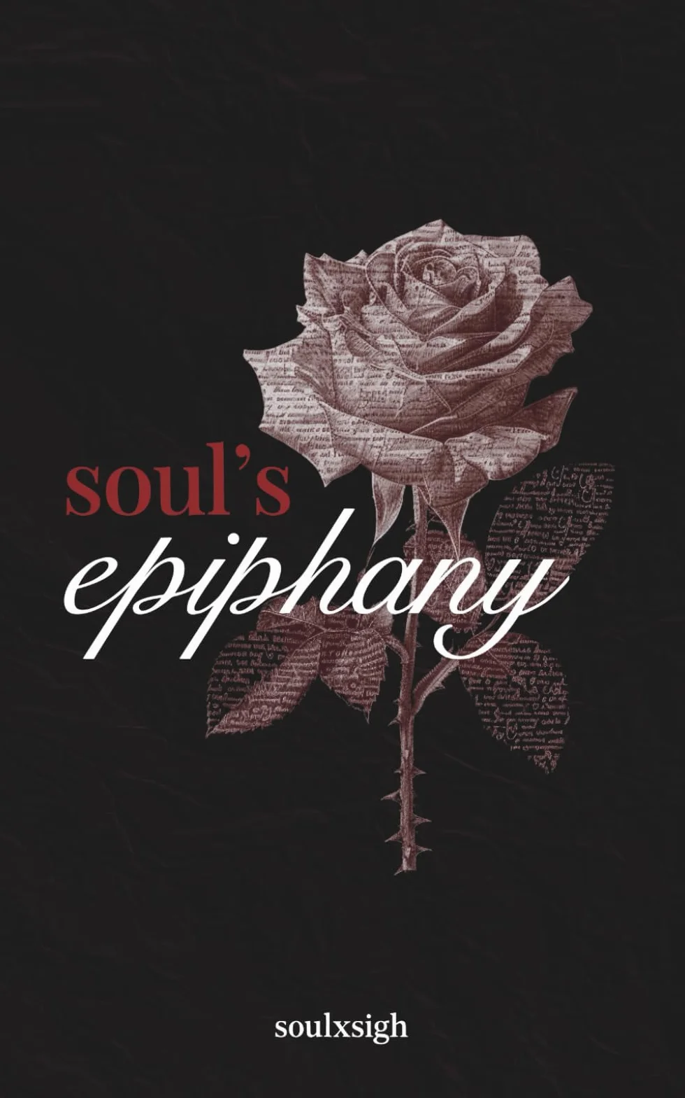 Soul's Epiphany: Poetry Collection for the Soul