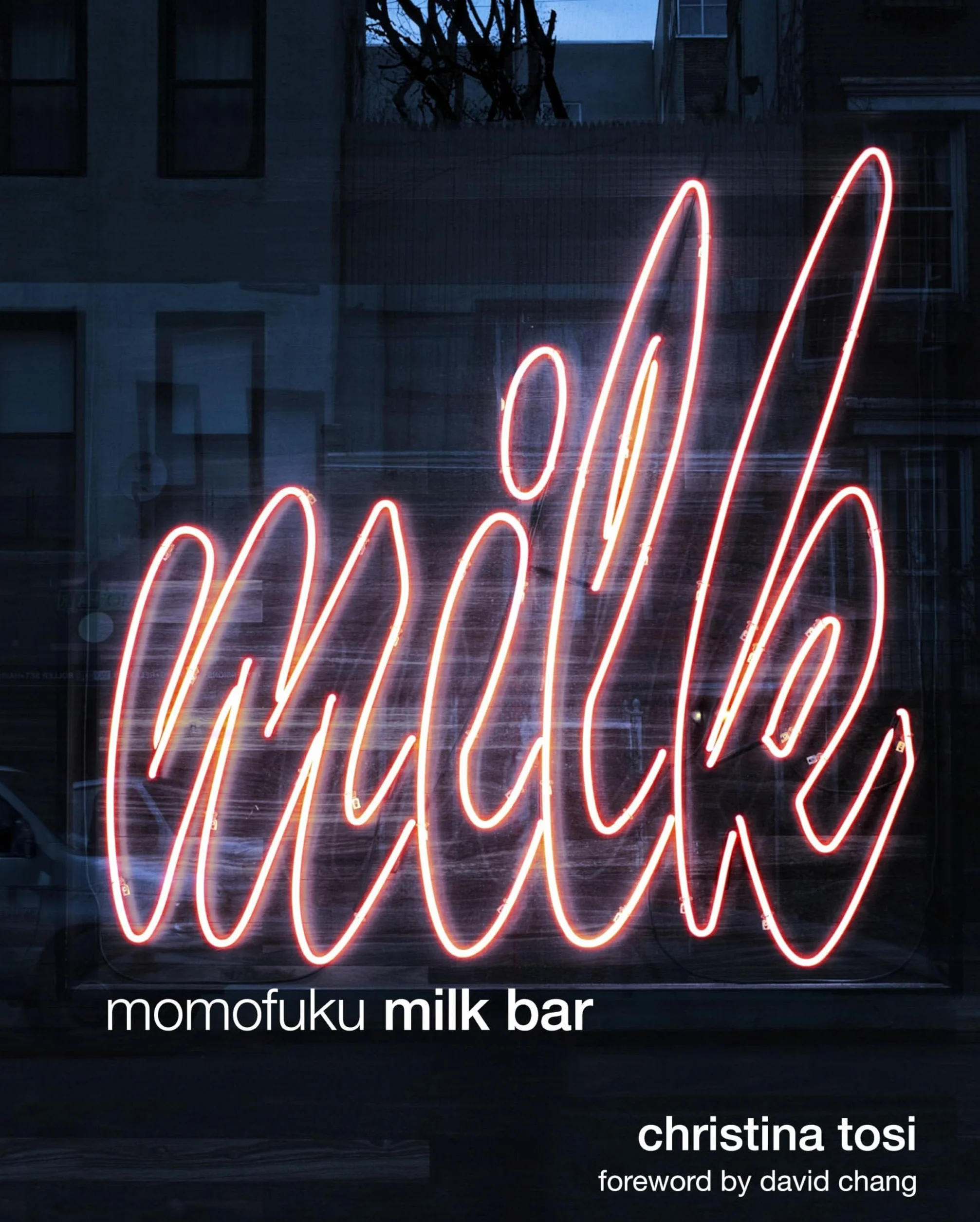 Momofuku Milk Bar: A Cookbook