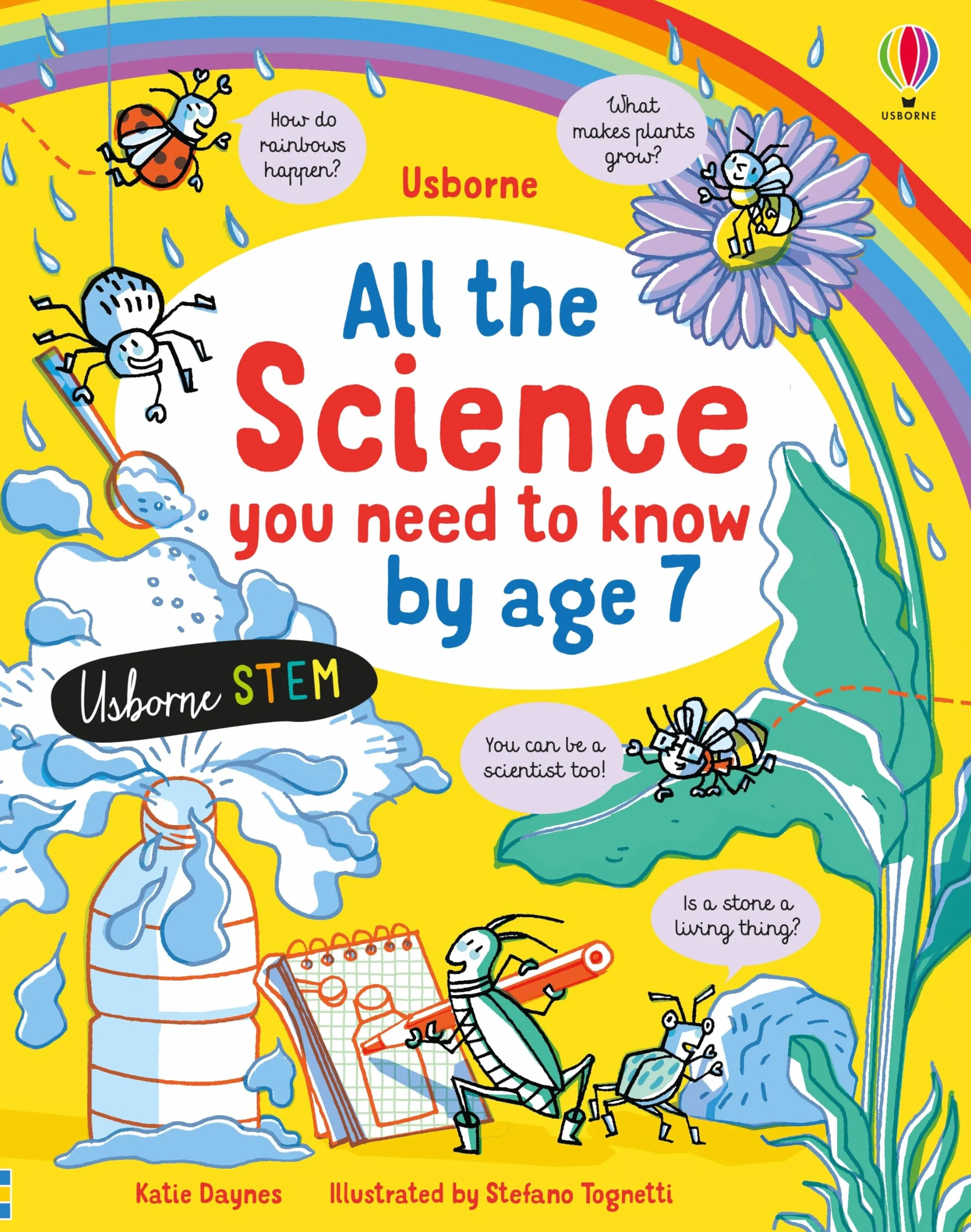 All the Science You Need to Know Before Age 7: 1 (All You Need to Know by Age 7)