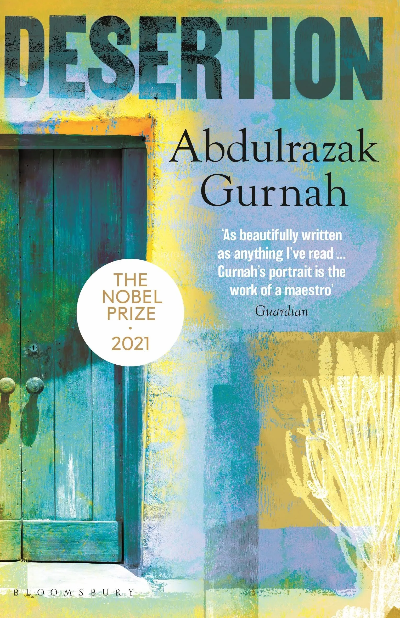 Desertion: By the winner of the Nobel Prize in Literature 2021