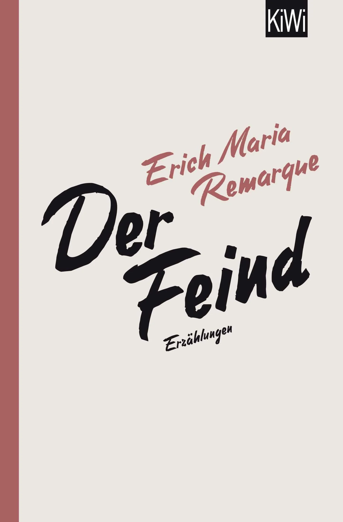 Der Feind: Sämtliche Erzählungen zum Ersten Weltkrieg: 1364