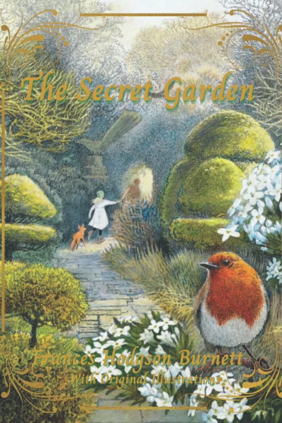 The Secret Garden: With Original Illustrations